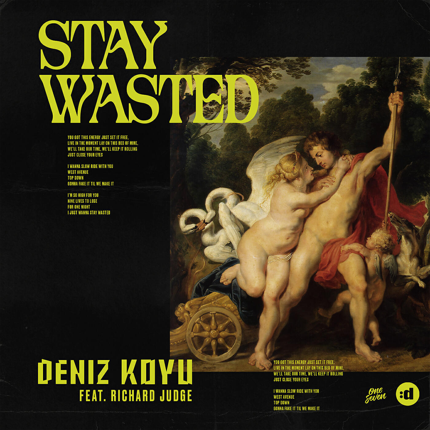 Deniz Koyu - Stay Wasted