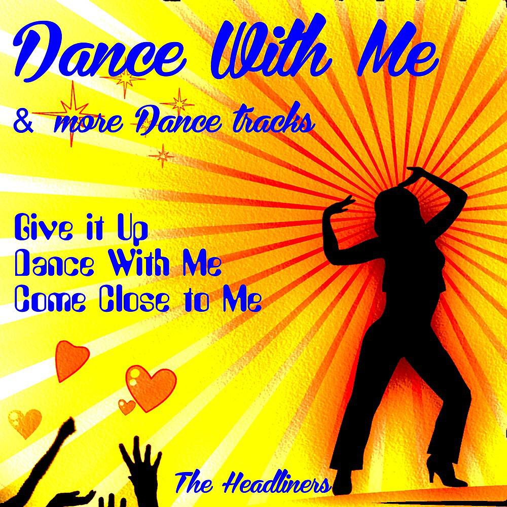 Постер альбома Dance with Me and Other Dance Tracks