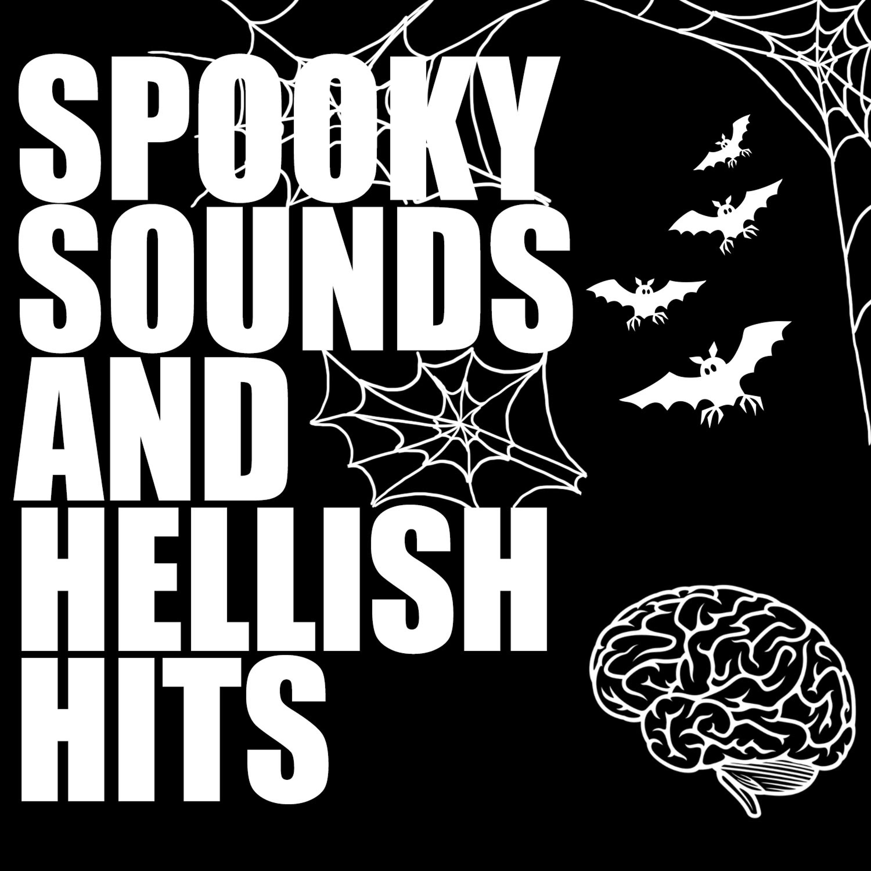 Постер альбома Spooky Sounds and Hellish Hits