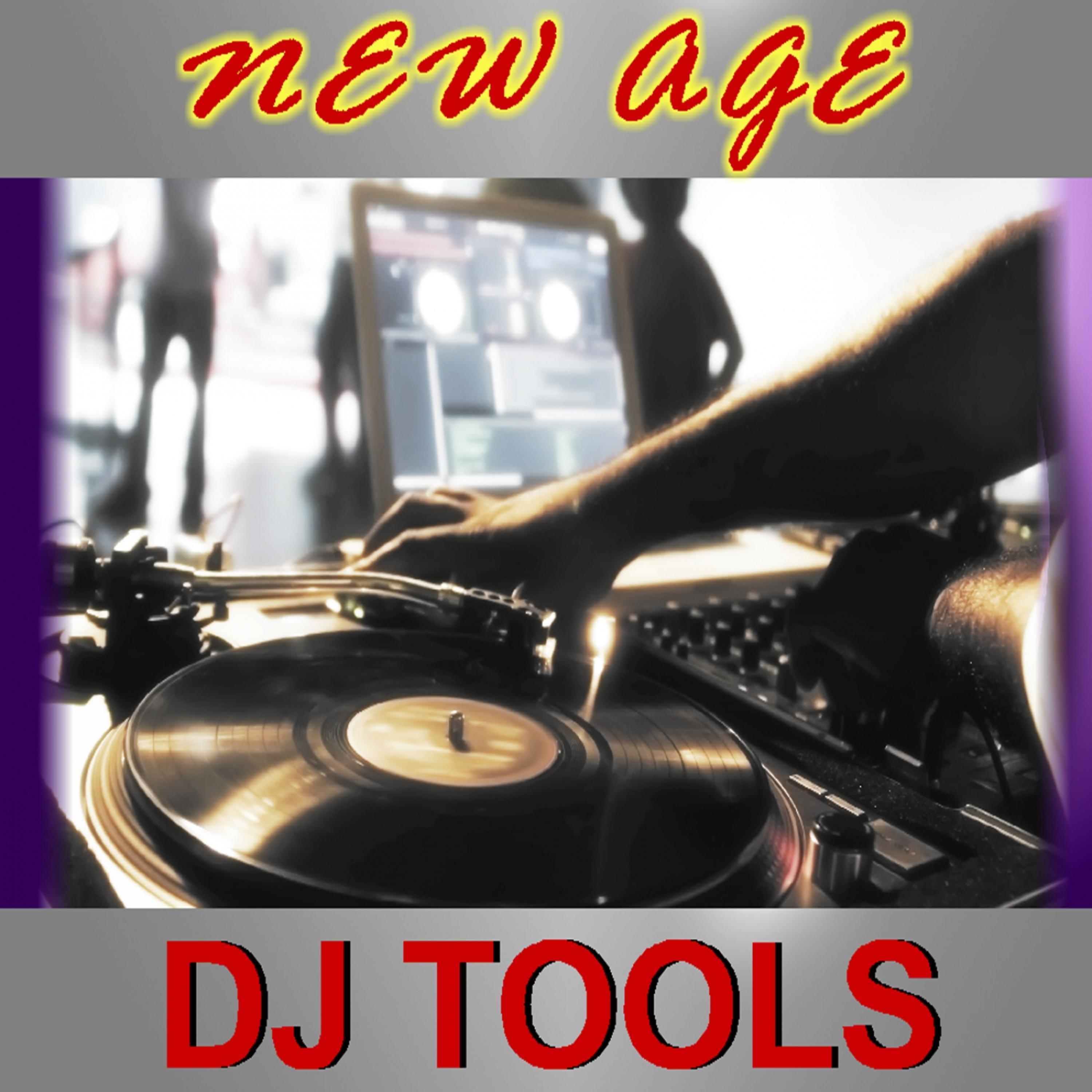 Постер альбома New Age DJ Tools