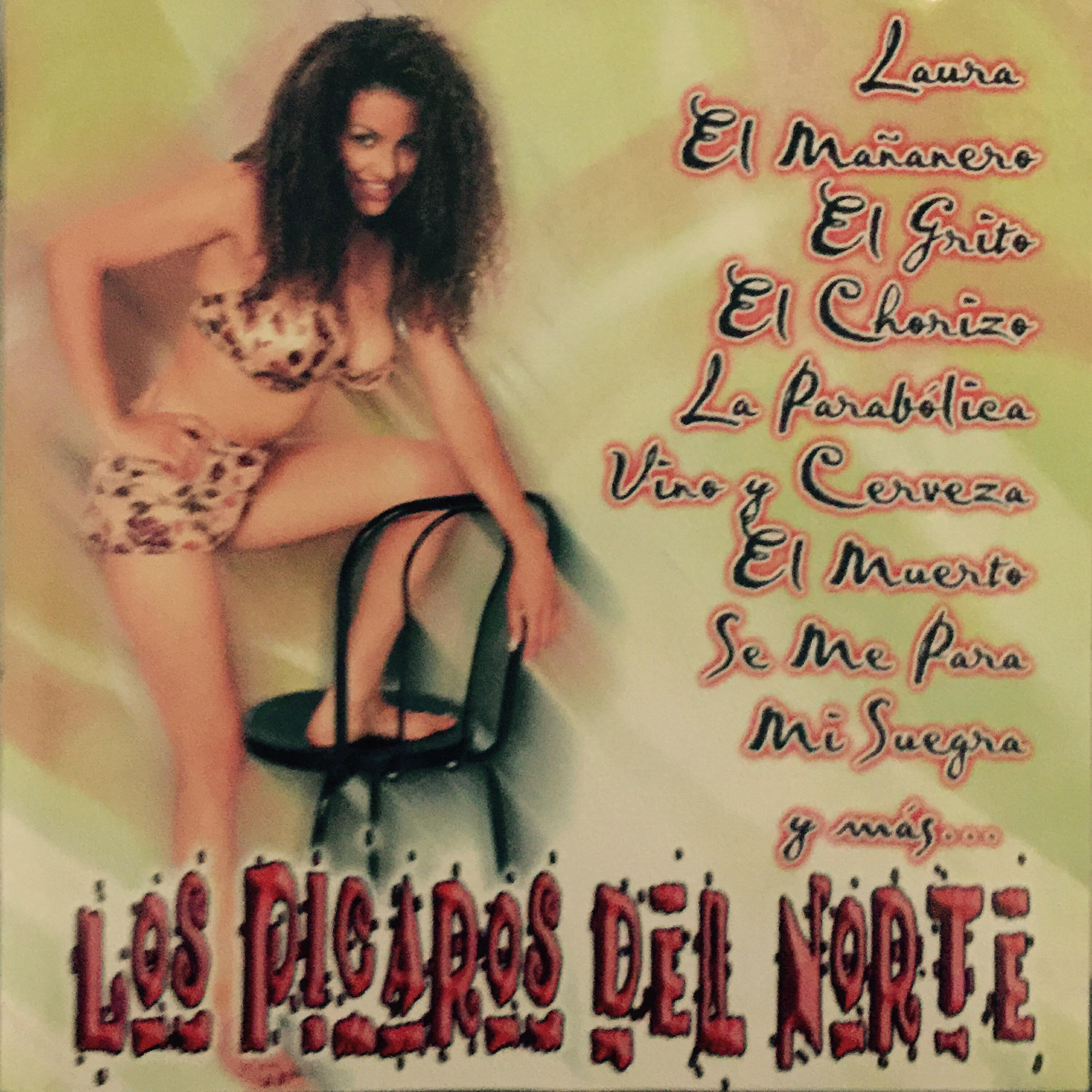 Los Pícaros Del Norte - El Chorizo