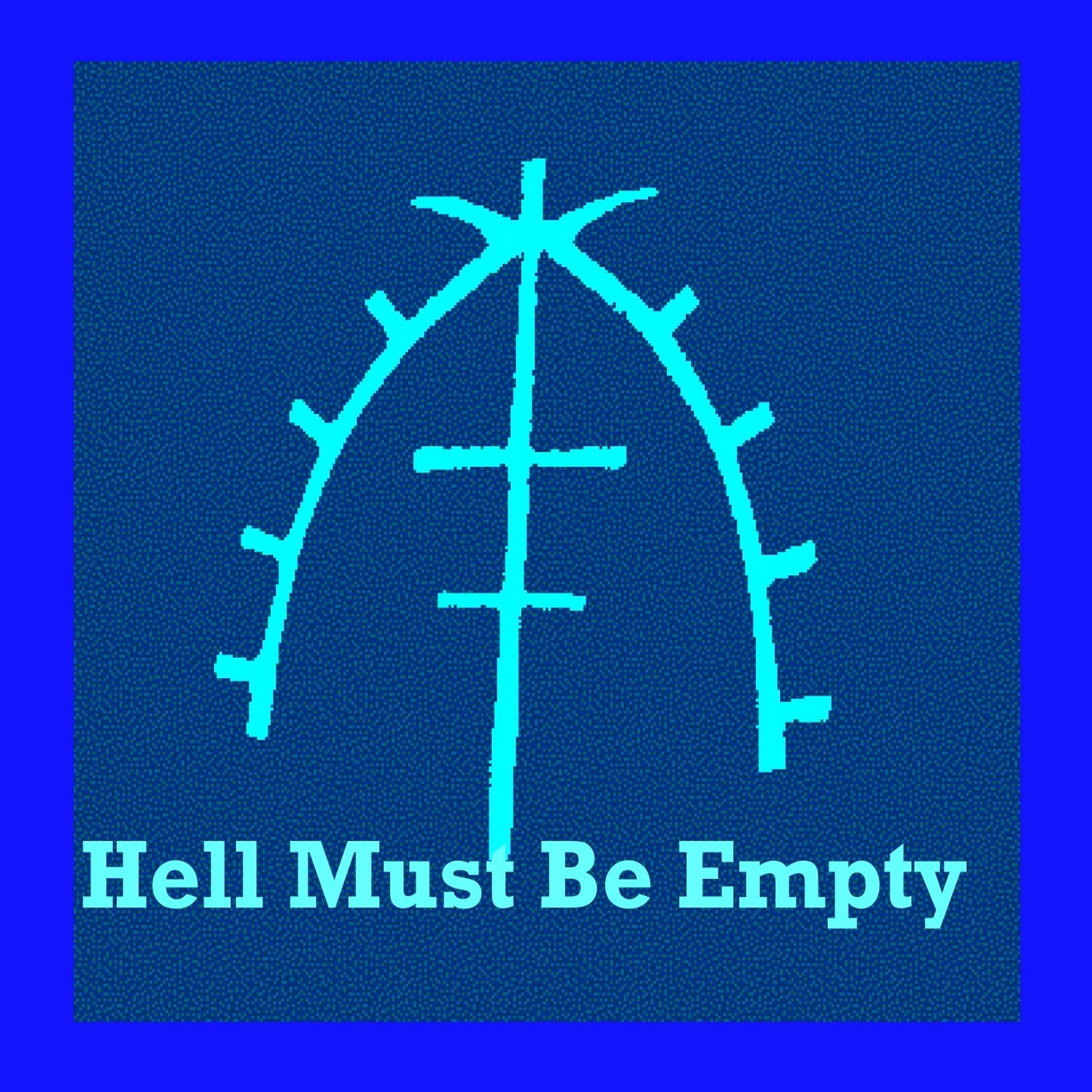 Постер альбома Hell Must Be Empty (2010-2015)