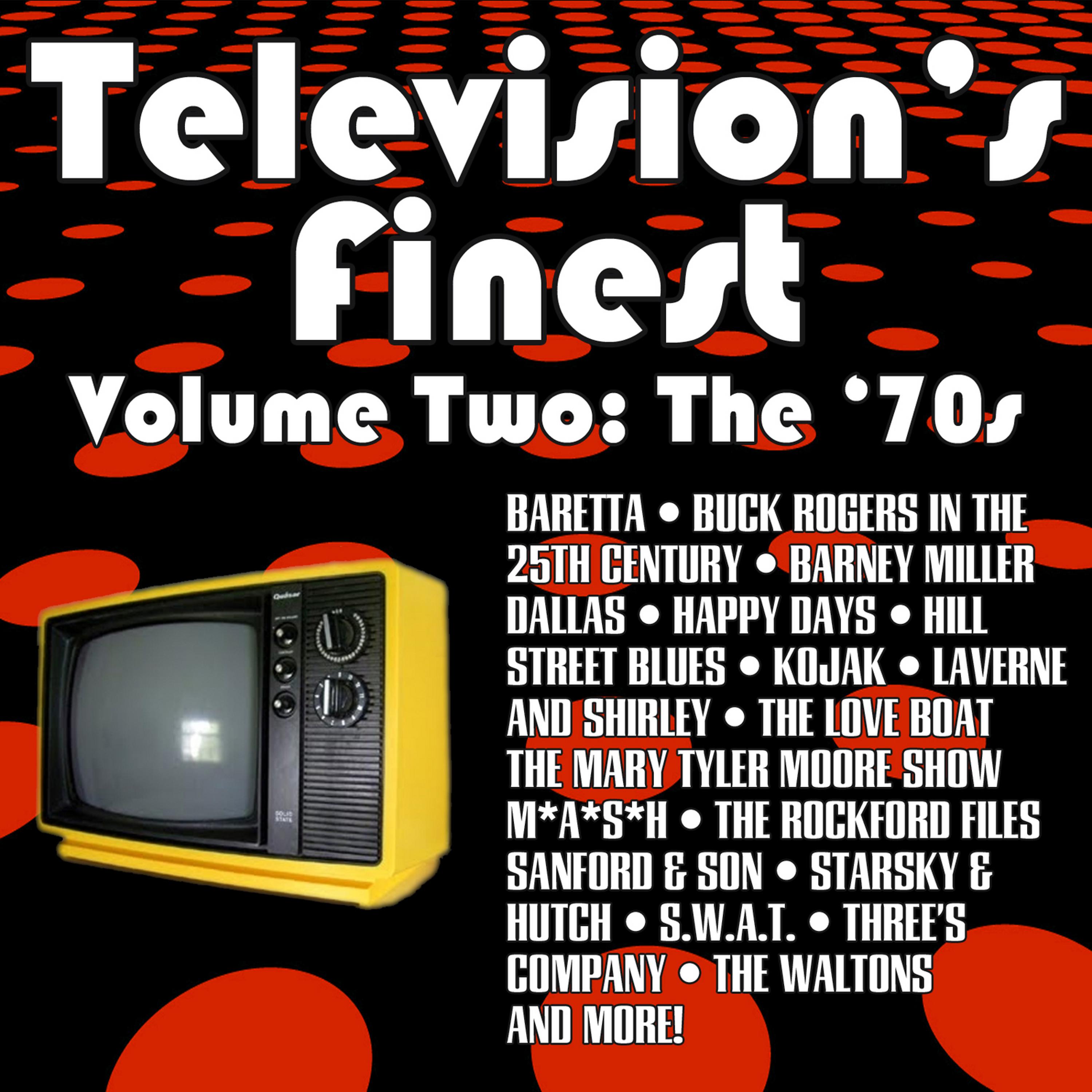 Постер альбома Television's Finest: Vol. 2 - The 70s