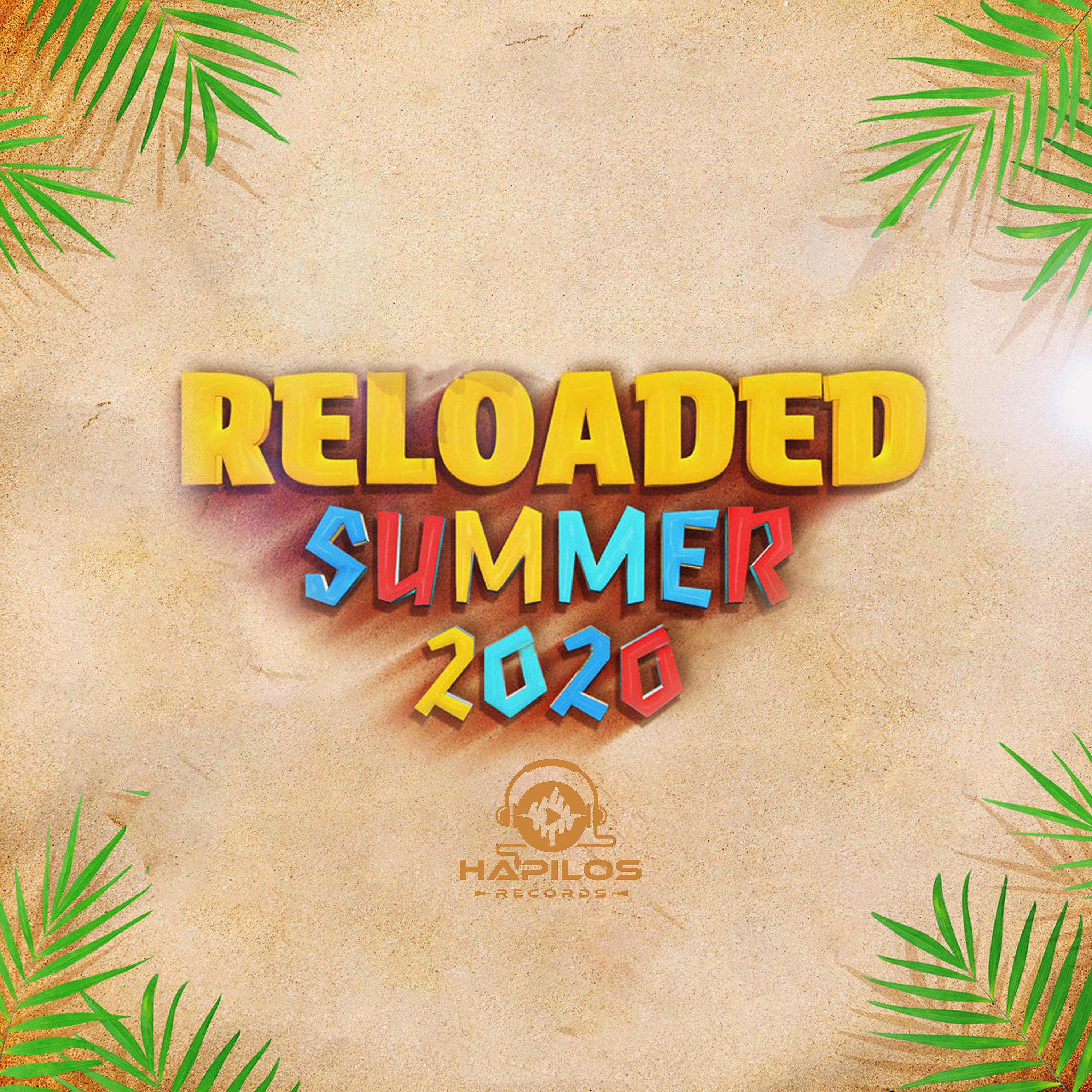 Постер альбома Reloaded: Summer 2020