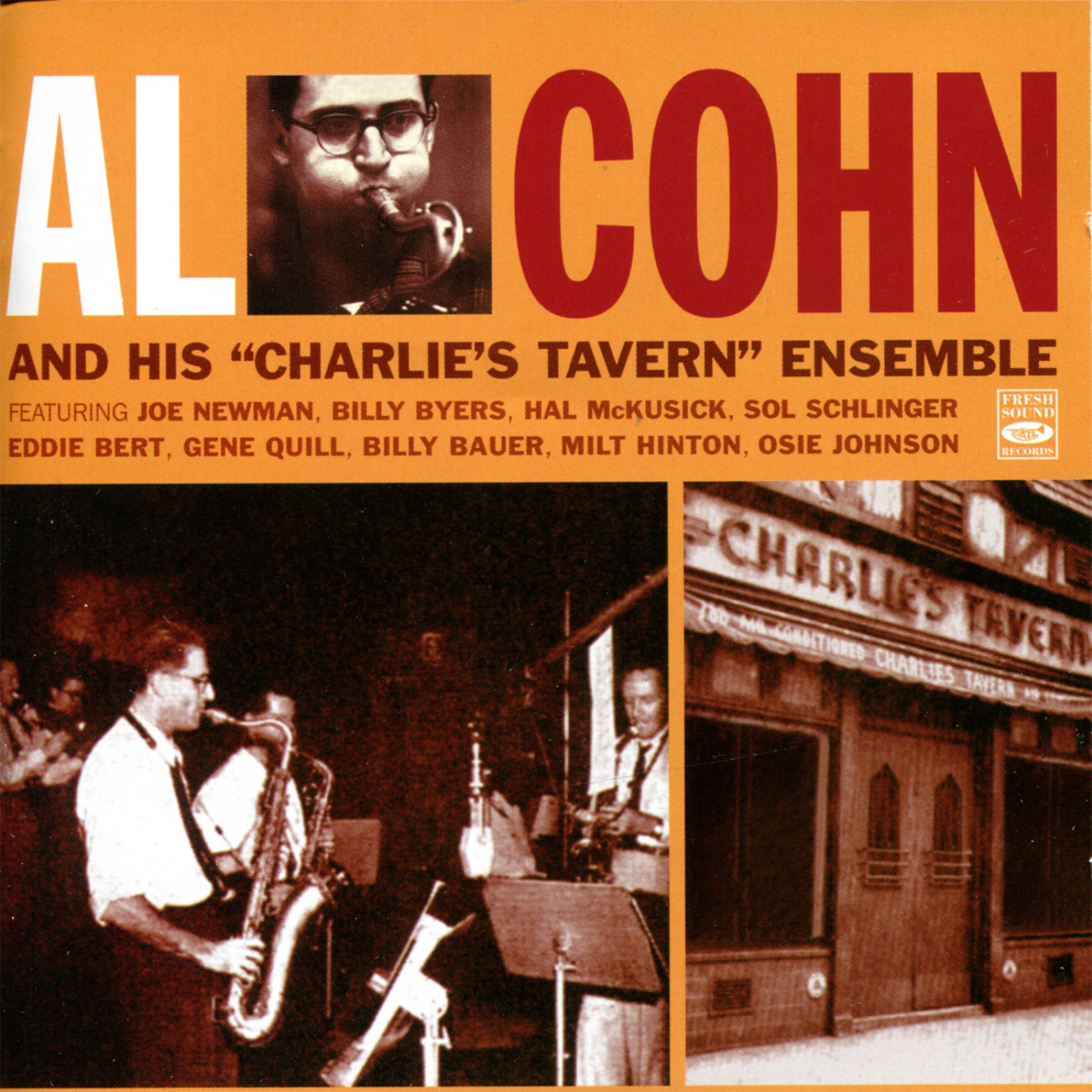 Постер альбома Al Cohn And His "Charlie's Tavern" Ensemble