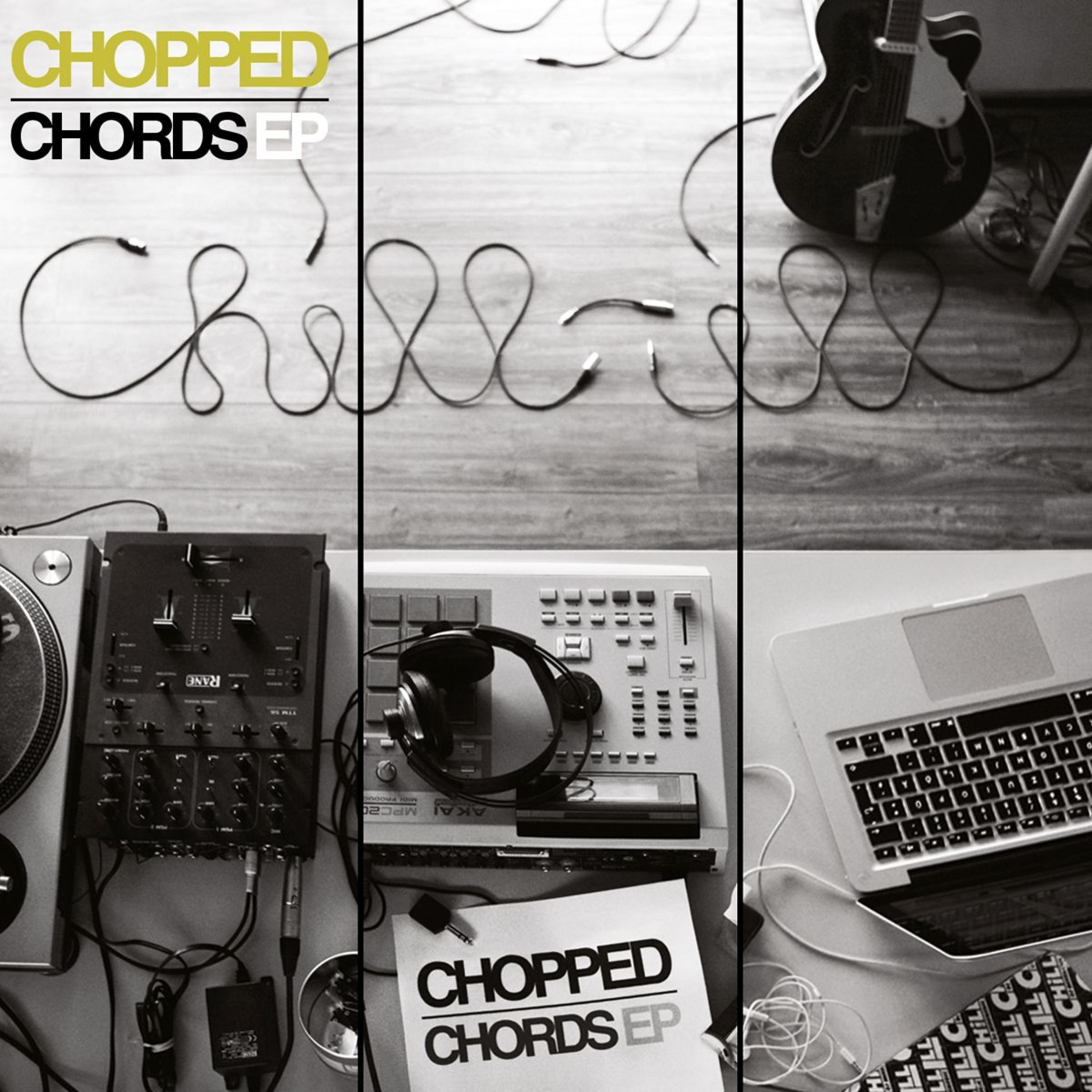 Постер альбома Chopped Chords EP