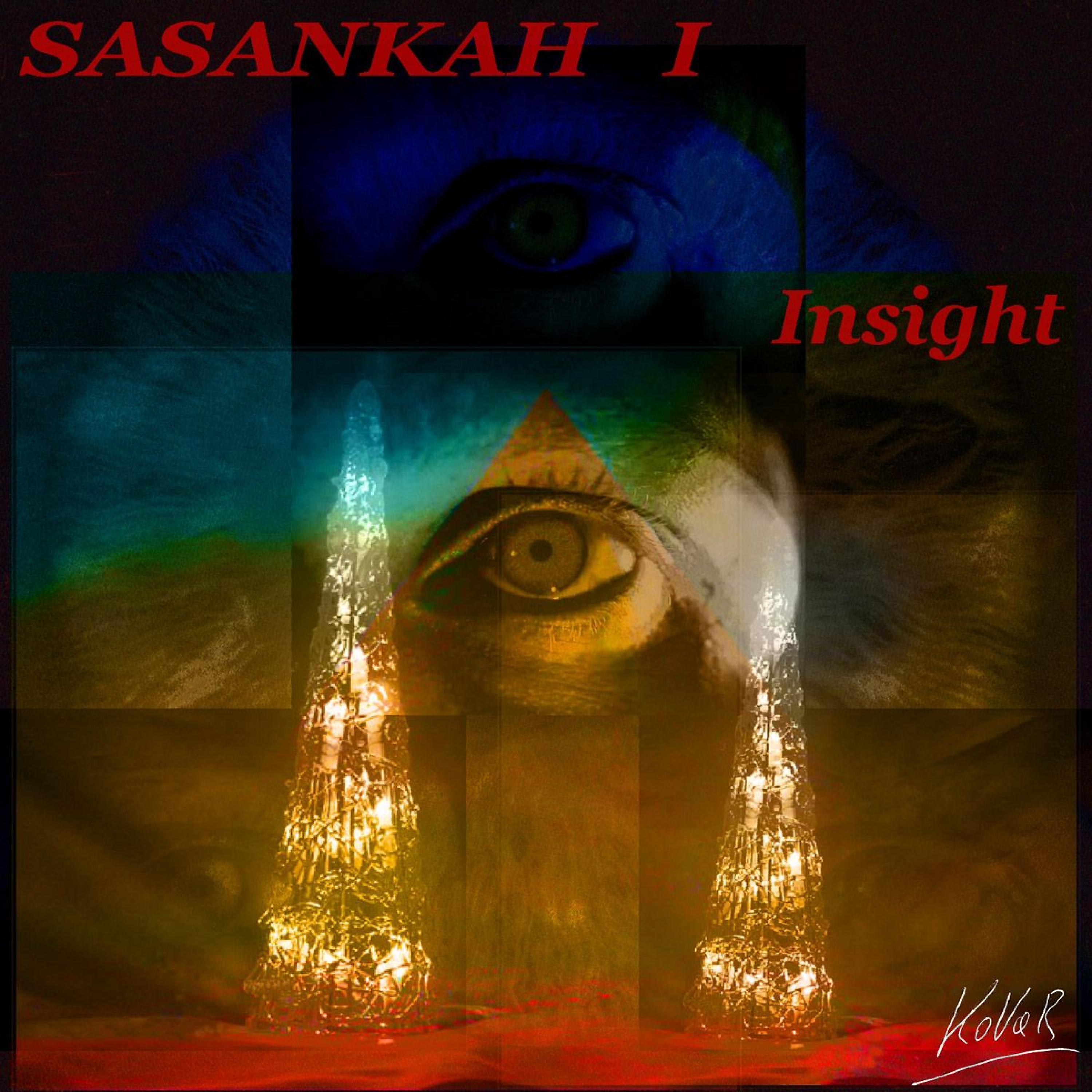 Постер альбома Sasankah I - Insight