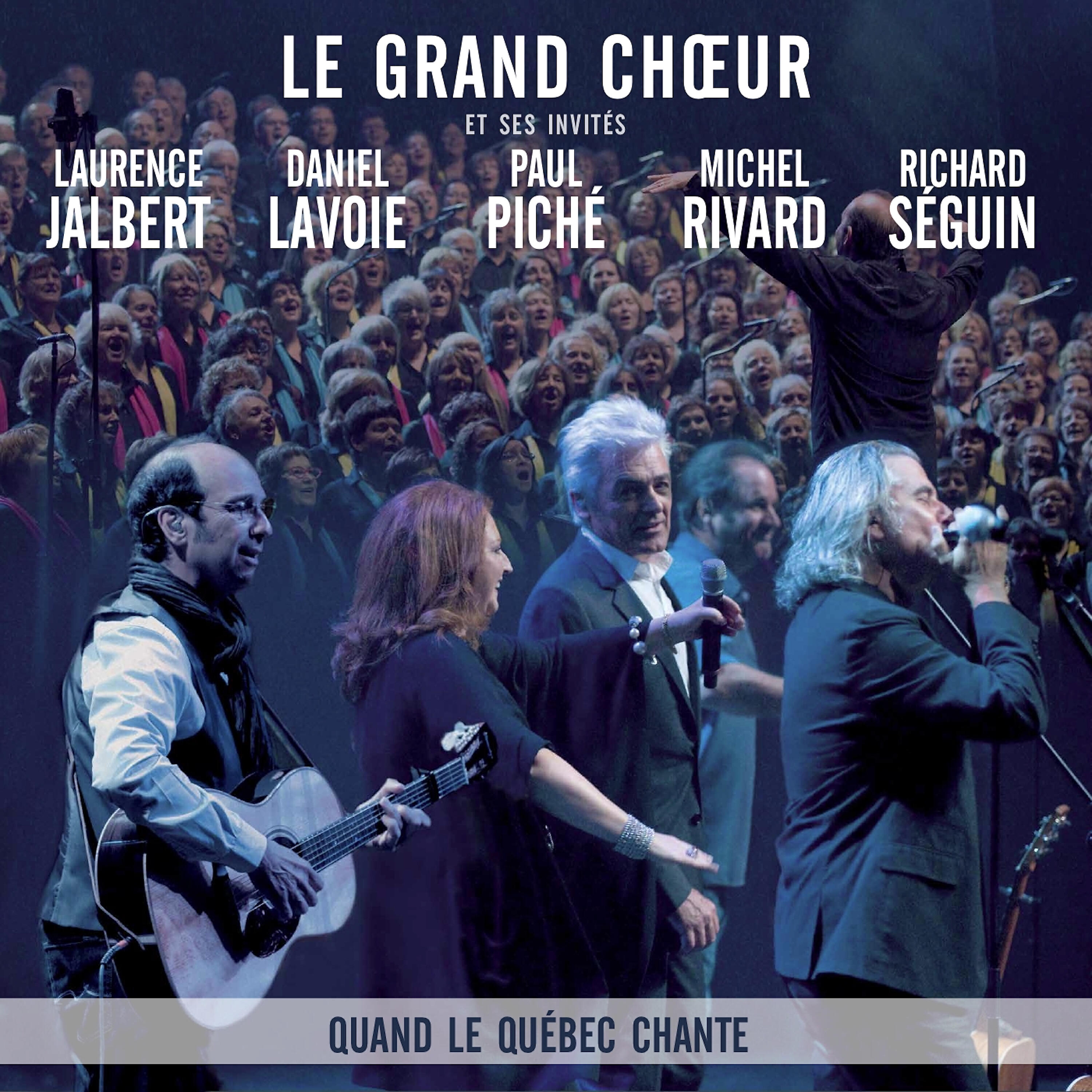 Le Grand Choeur - Encore et encore (Live)