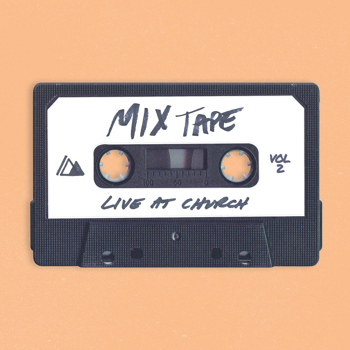 Постер альбома Live At Church: Mixtape