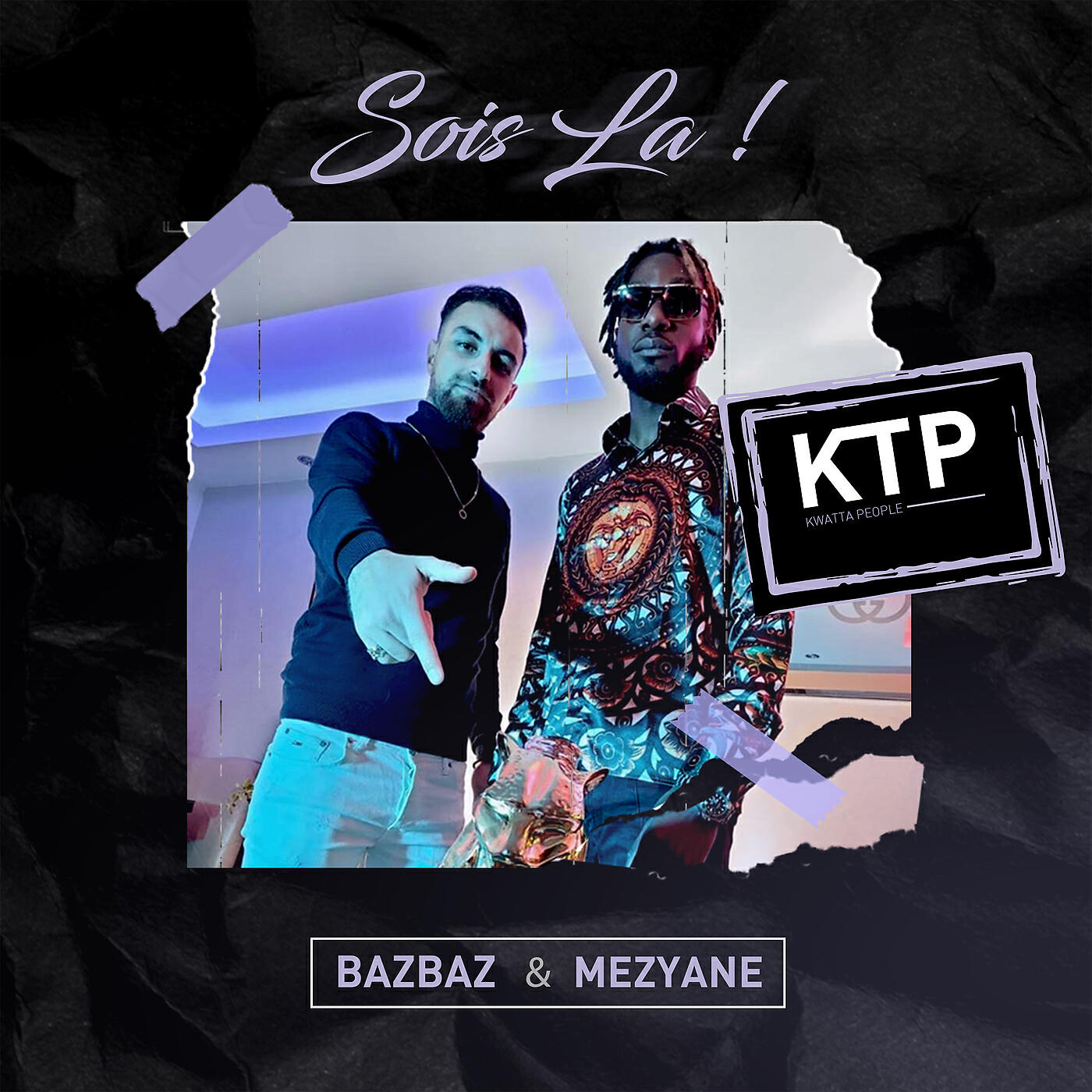 KTP - Sois là