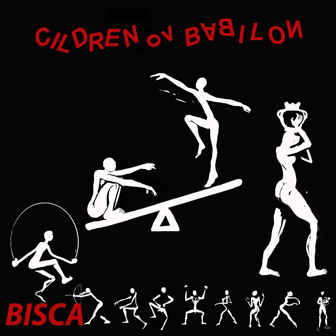 Постер альбома Cildren ov Babilon