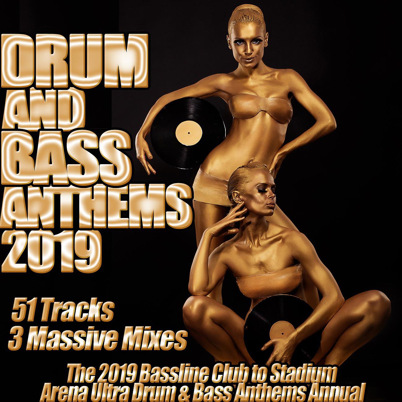 Постер альбома Drum and Bass Anthems 2019 - Bassline Club to Stadium Arena Ultra Drum & Bass Annual