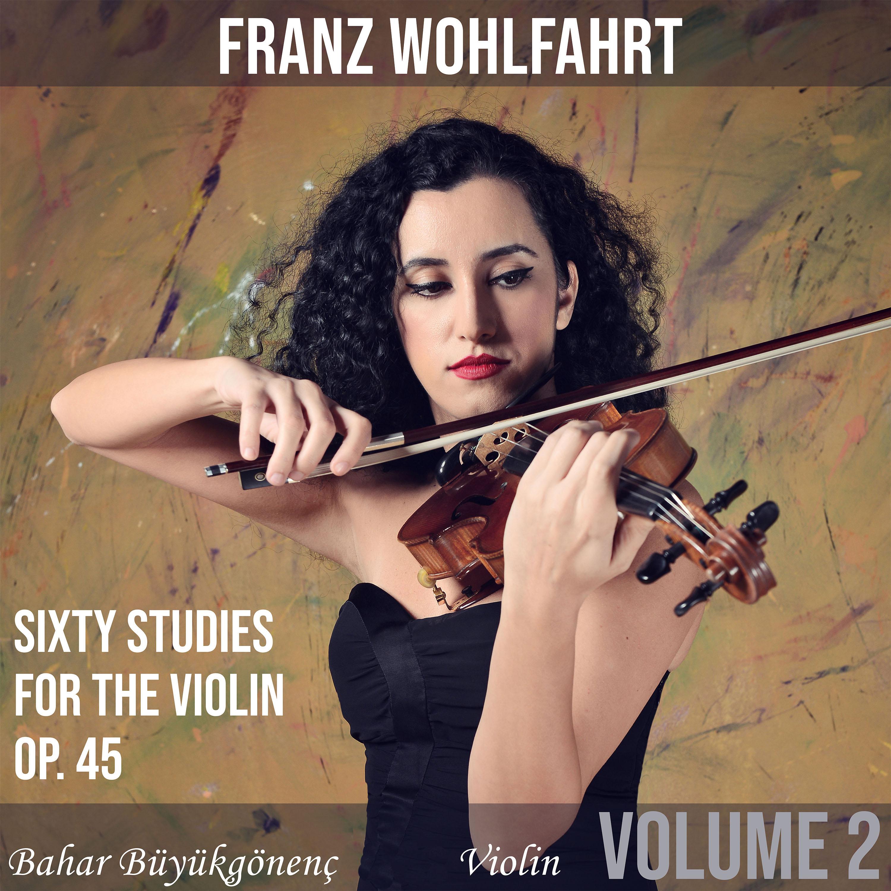 Постер альбома Wohlfahrt: Sixty Studies for the Violin, Op.45