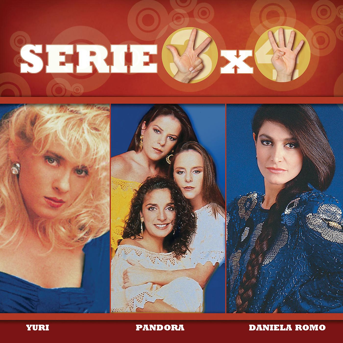 Постер альбома Serie 3X4 (Yuri, Pandora, Daniela Roma)