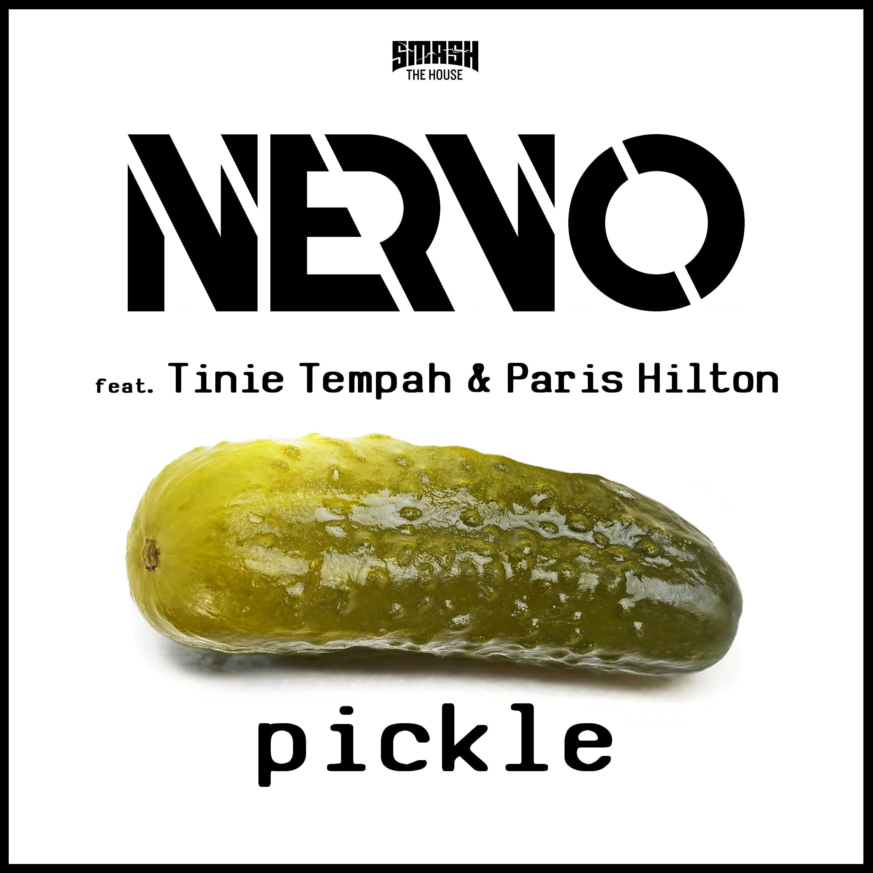 NERVO - Pickle