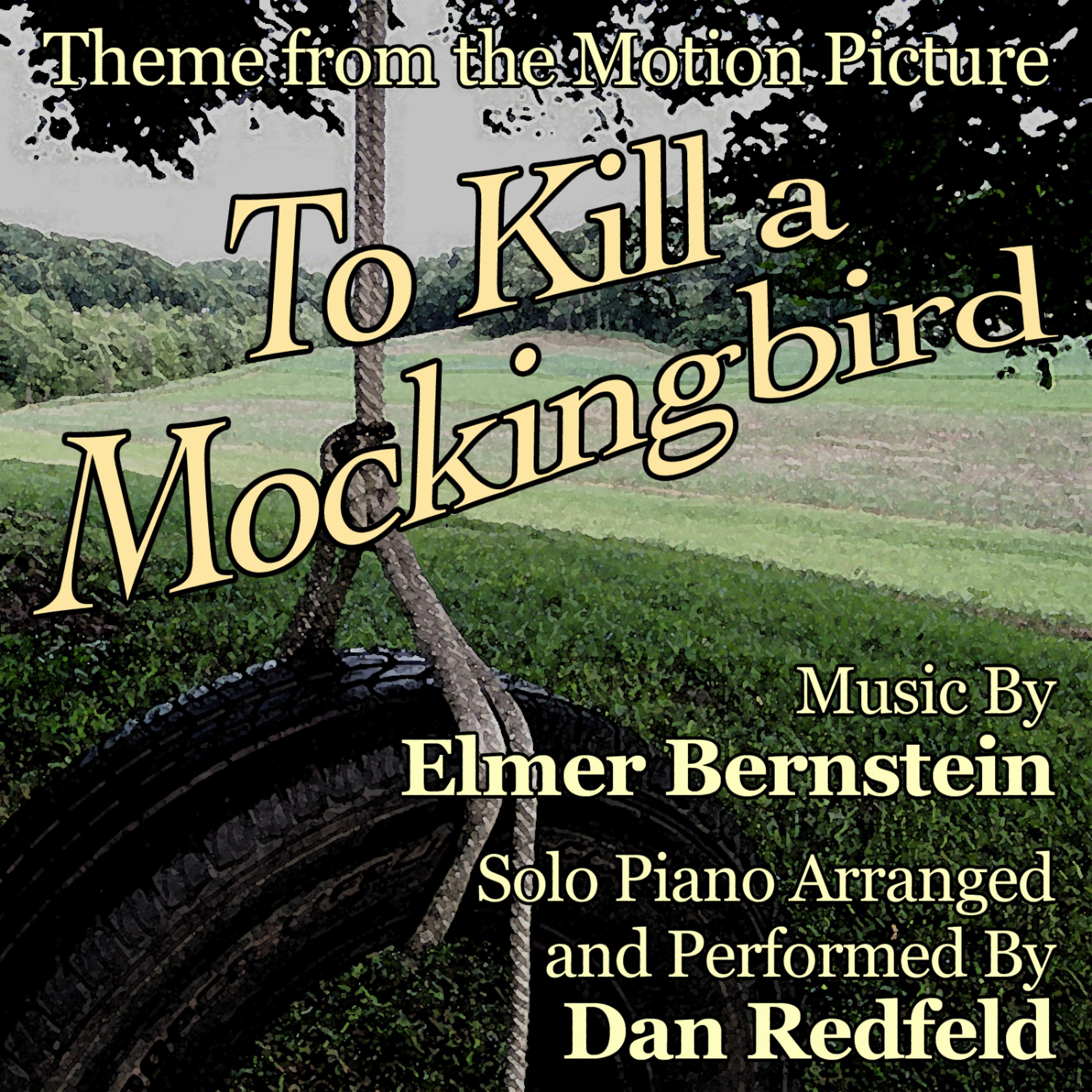 Постер альбома To Kill a Mockingbird (Theme for solo piano from the Motion Picture)