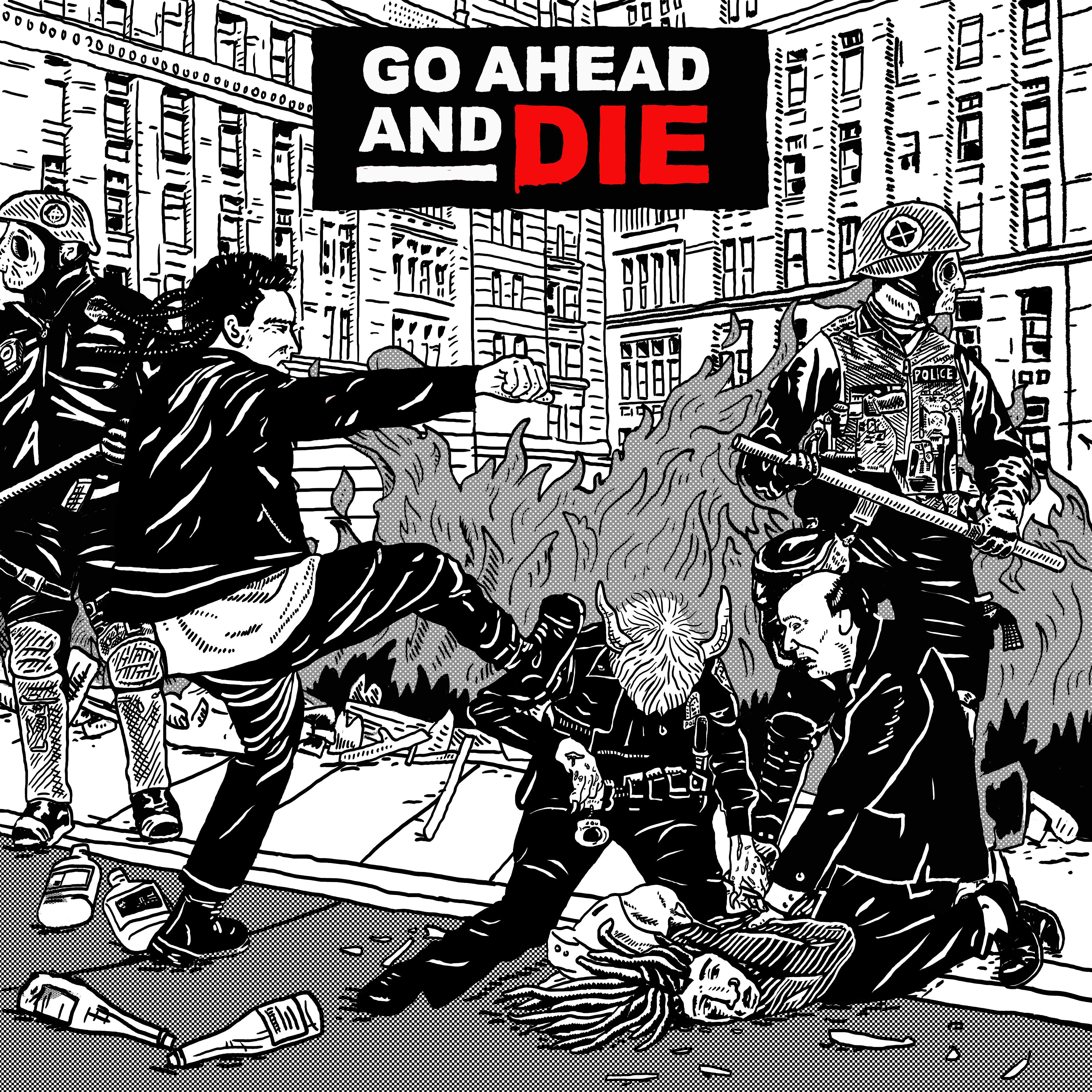Постер альбома Go Ahead and Die