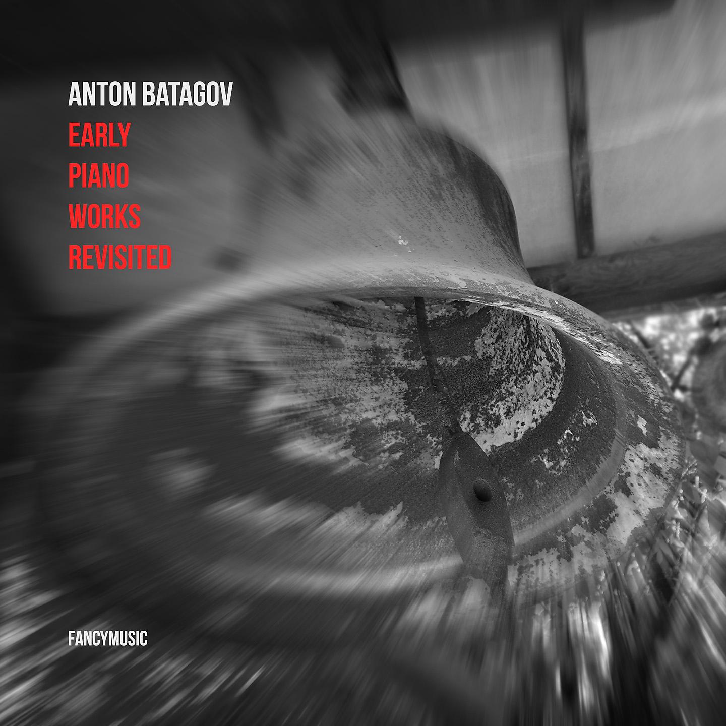 Постер альбома Early Piano Works Revisited