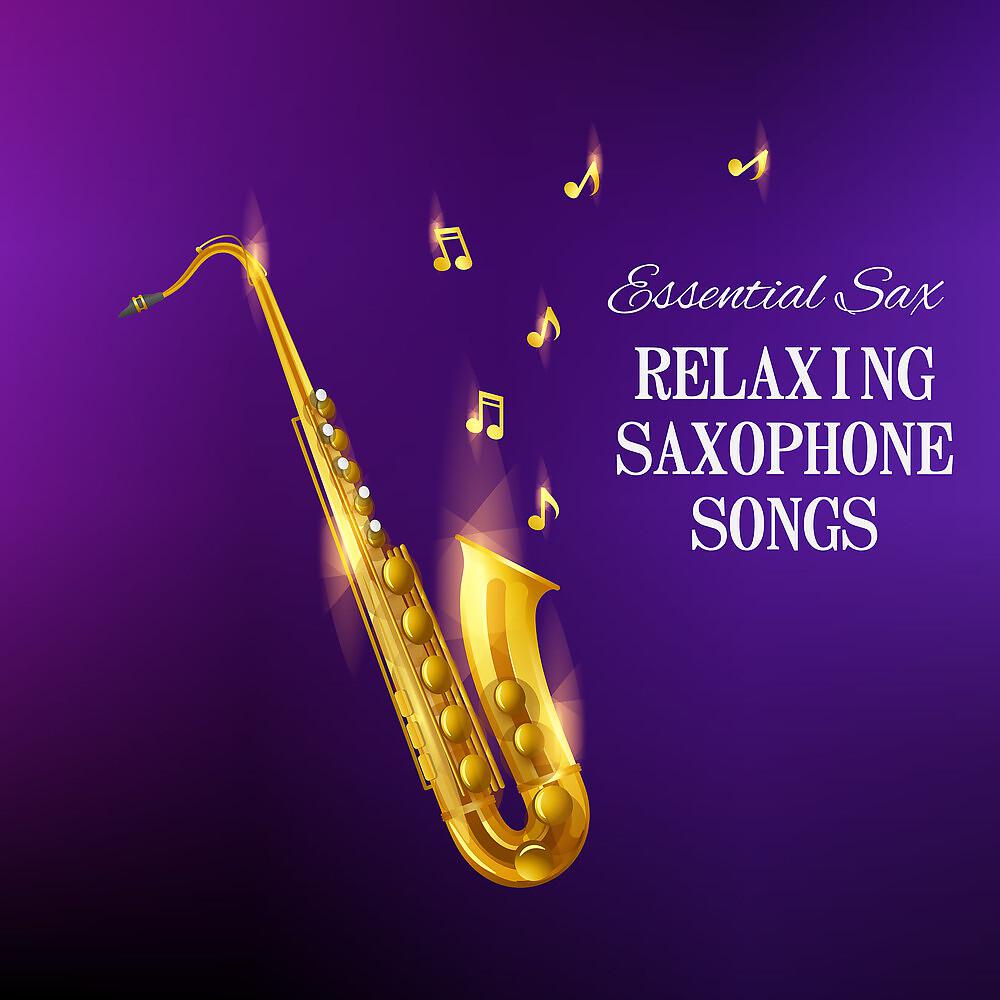 Постер альбома Relaxing Saxophone Songs