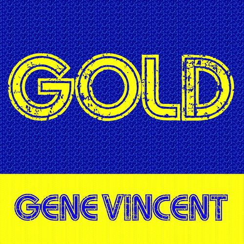 Постер альбома Gold: Gene Vincent