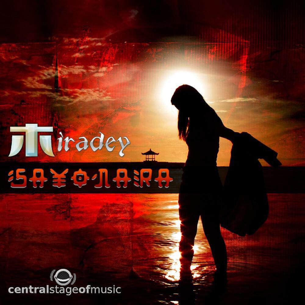 Miradey - Sayonara (House Mix Edit)