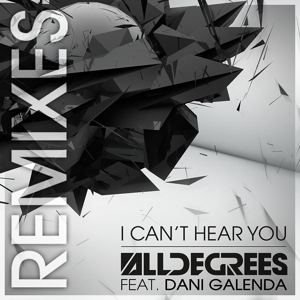 Постер альбома I Can't Hear You - The Remixes