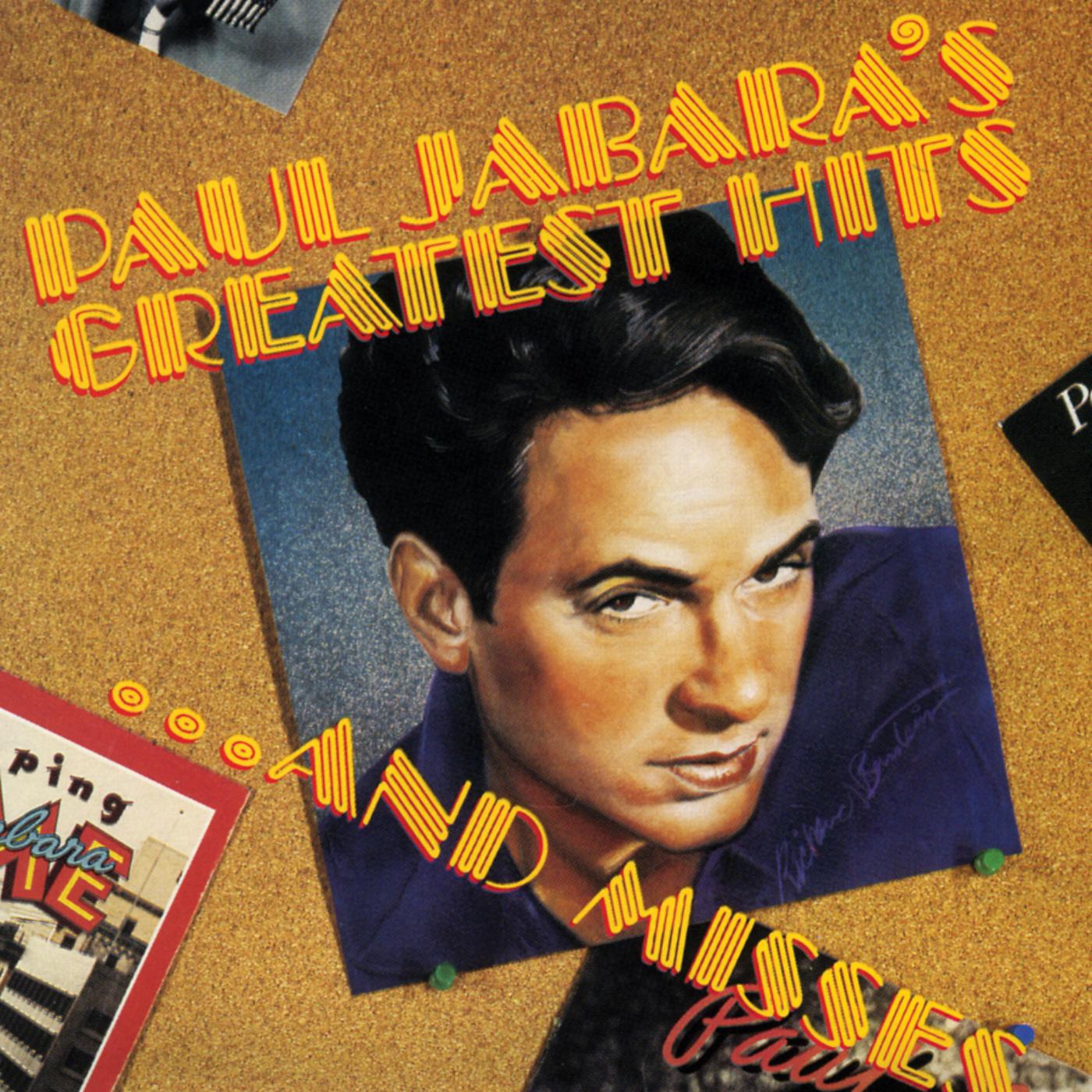 Постер альбома Paul Jabara's Greatest Hits ... And Misses