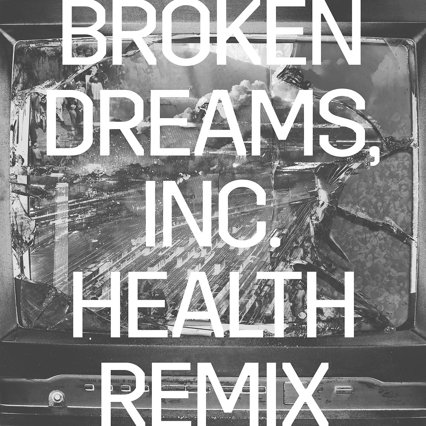 Постер альбома Broken Dreams, Inc.