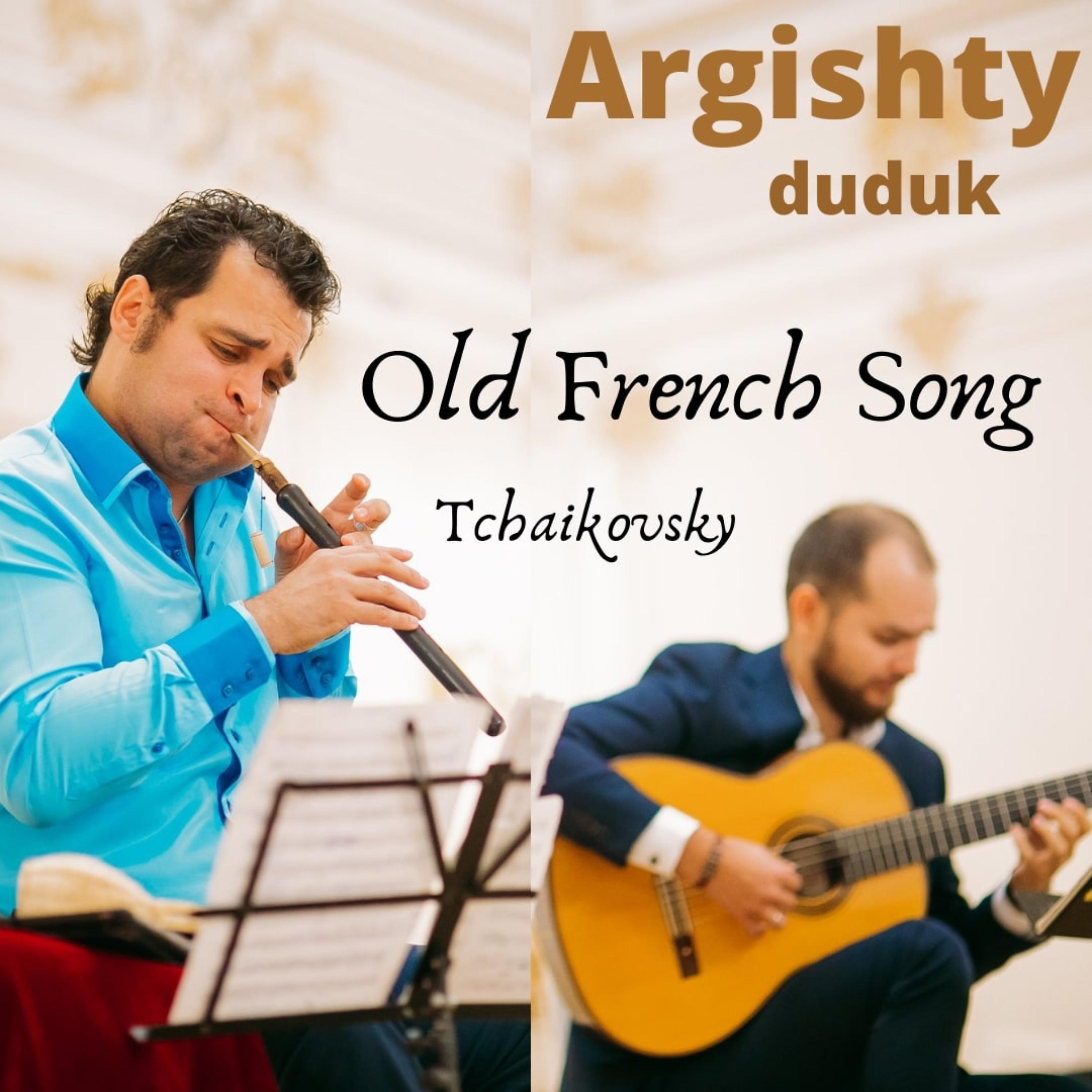 Постер альбома Armenian Duduk: Old French Song