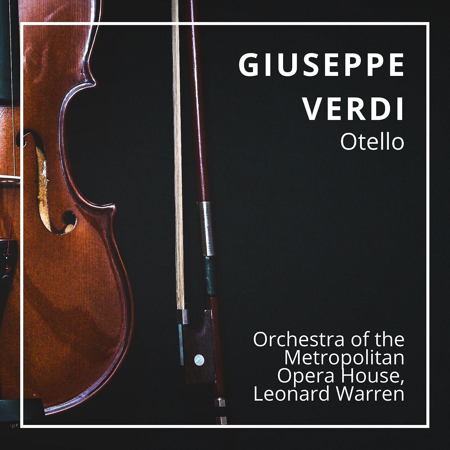 Постер альбома Giuseppe Verdi: Otello