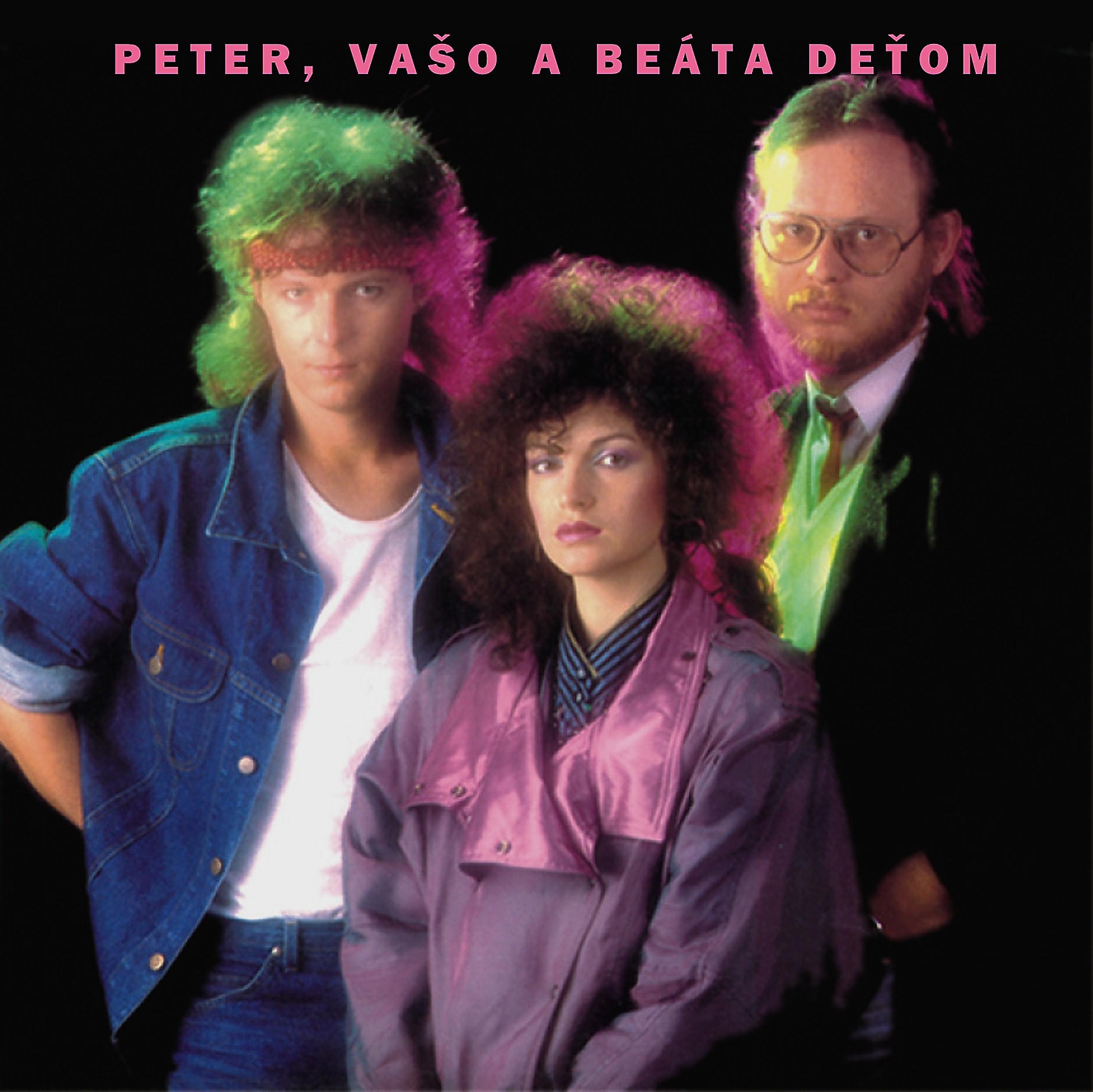 Постер альбома Peter, Vaso a Beáta detom