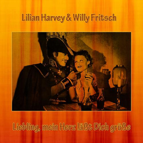 Lilian Harvey - Liebling, mein Herz läßt Dich grüßen