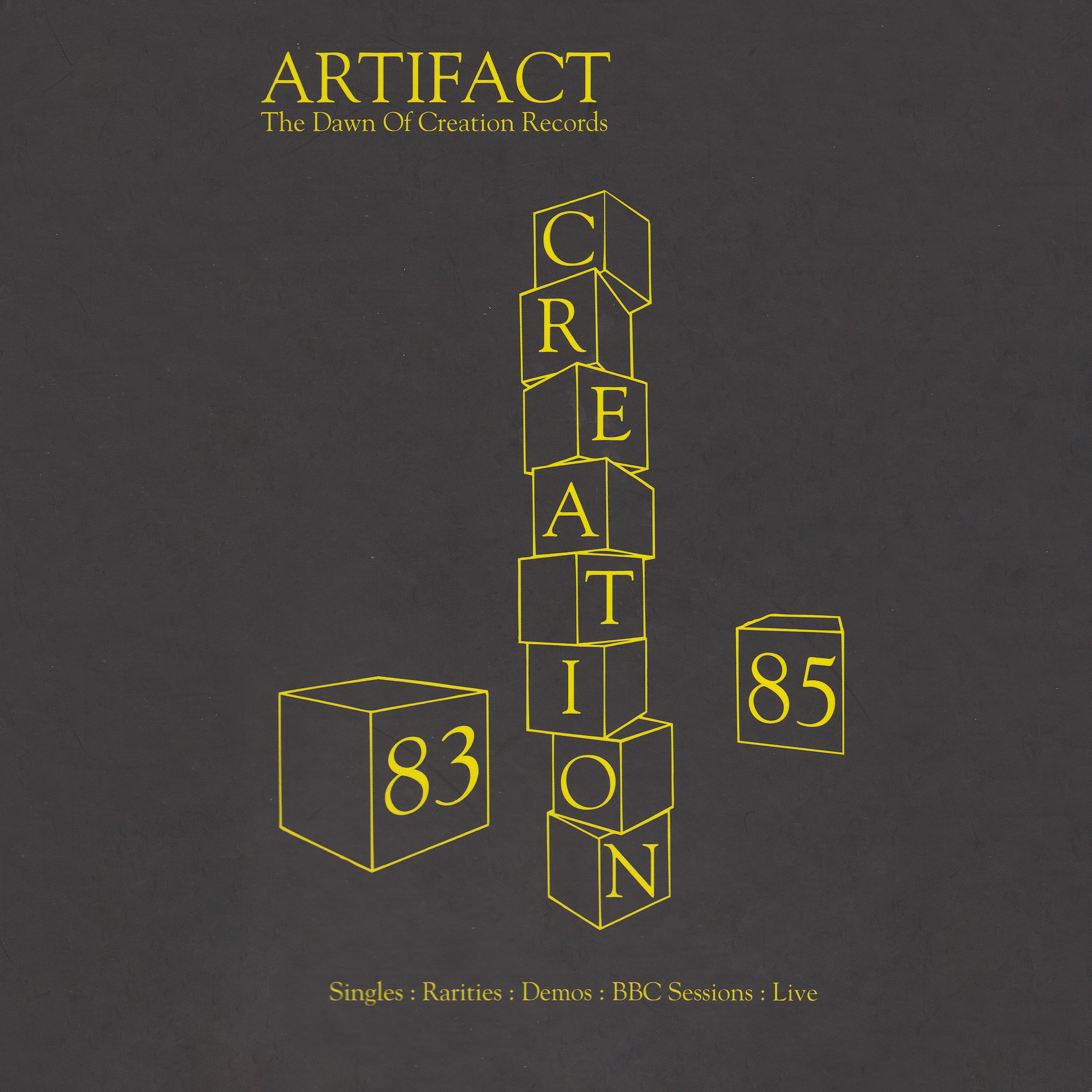 Постер альбома Creation Artifact (The Dawn Of Creation Records 1983-1985)