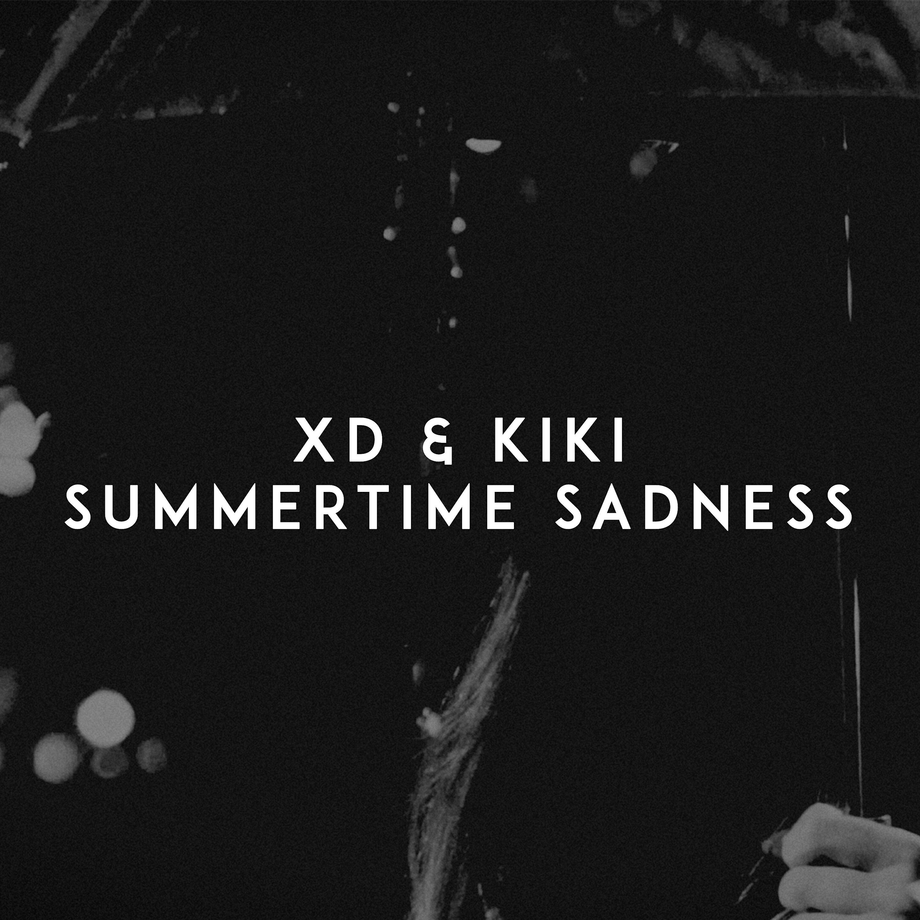 XD - Summertime Sadness