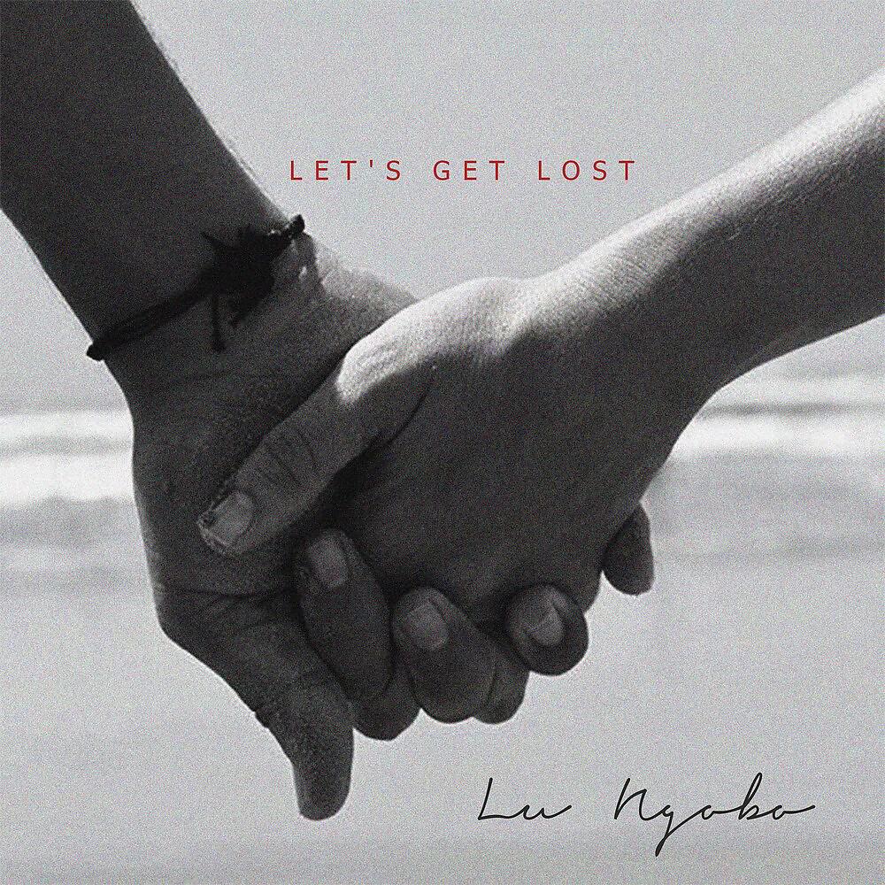 Постер альбома Let's Get Lost