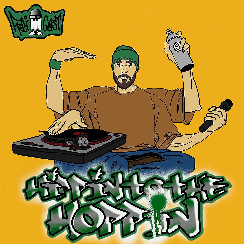 Freigeist - Hippin to the Hoppin