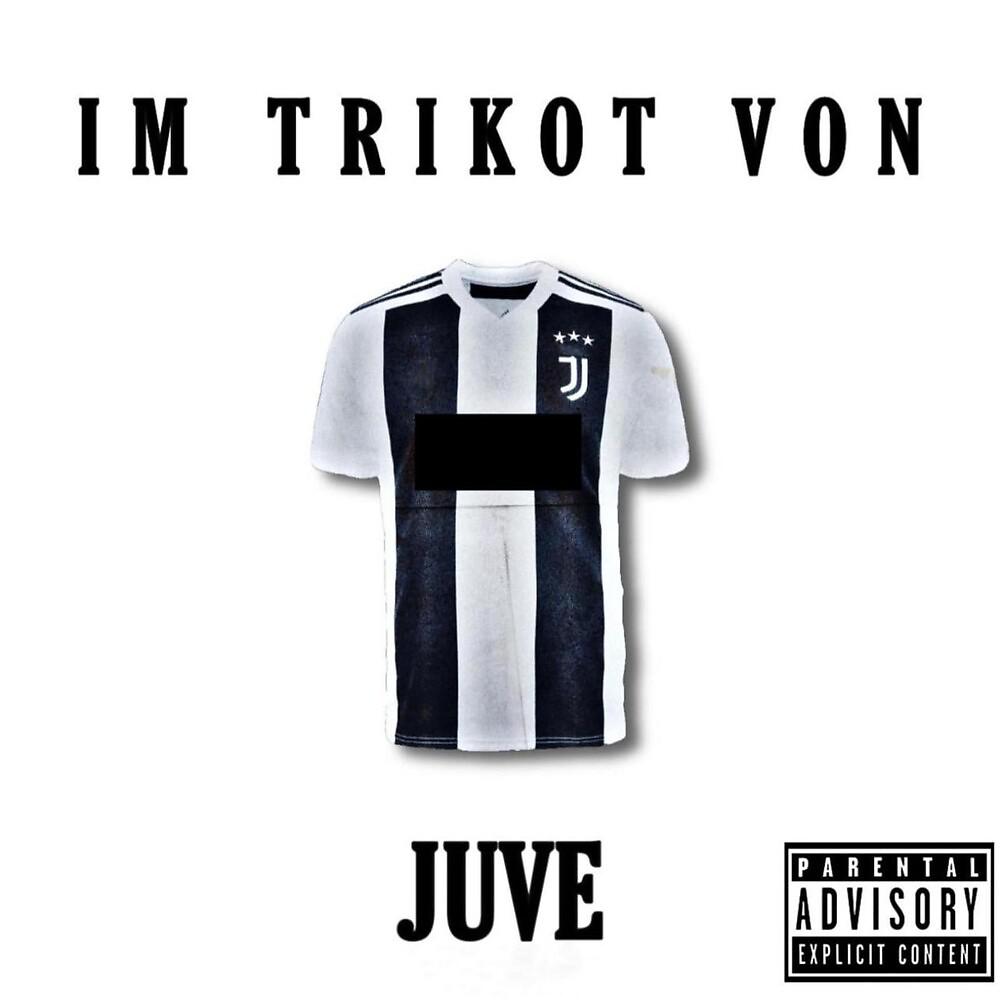Постер альбома Im Trikot von Juve