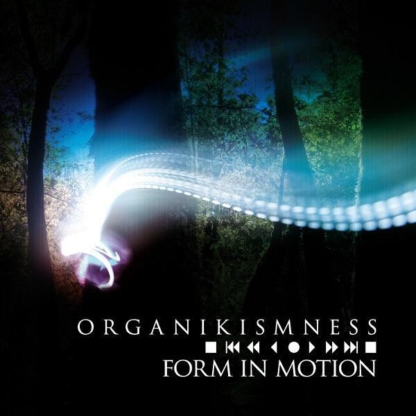 Organikismness - Inertia - Part II (Organikismness Remix)