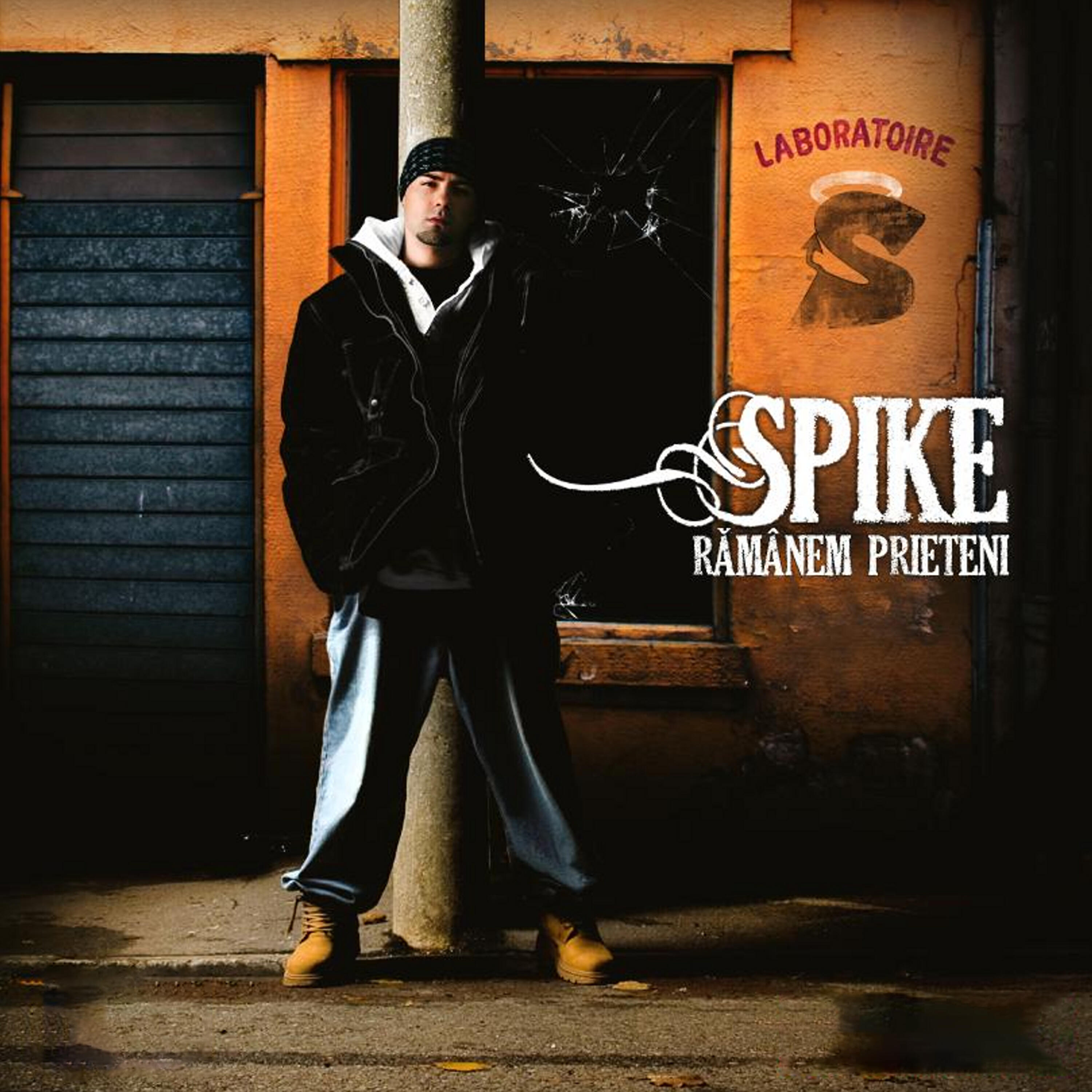 Spike - Mai departe