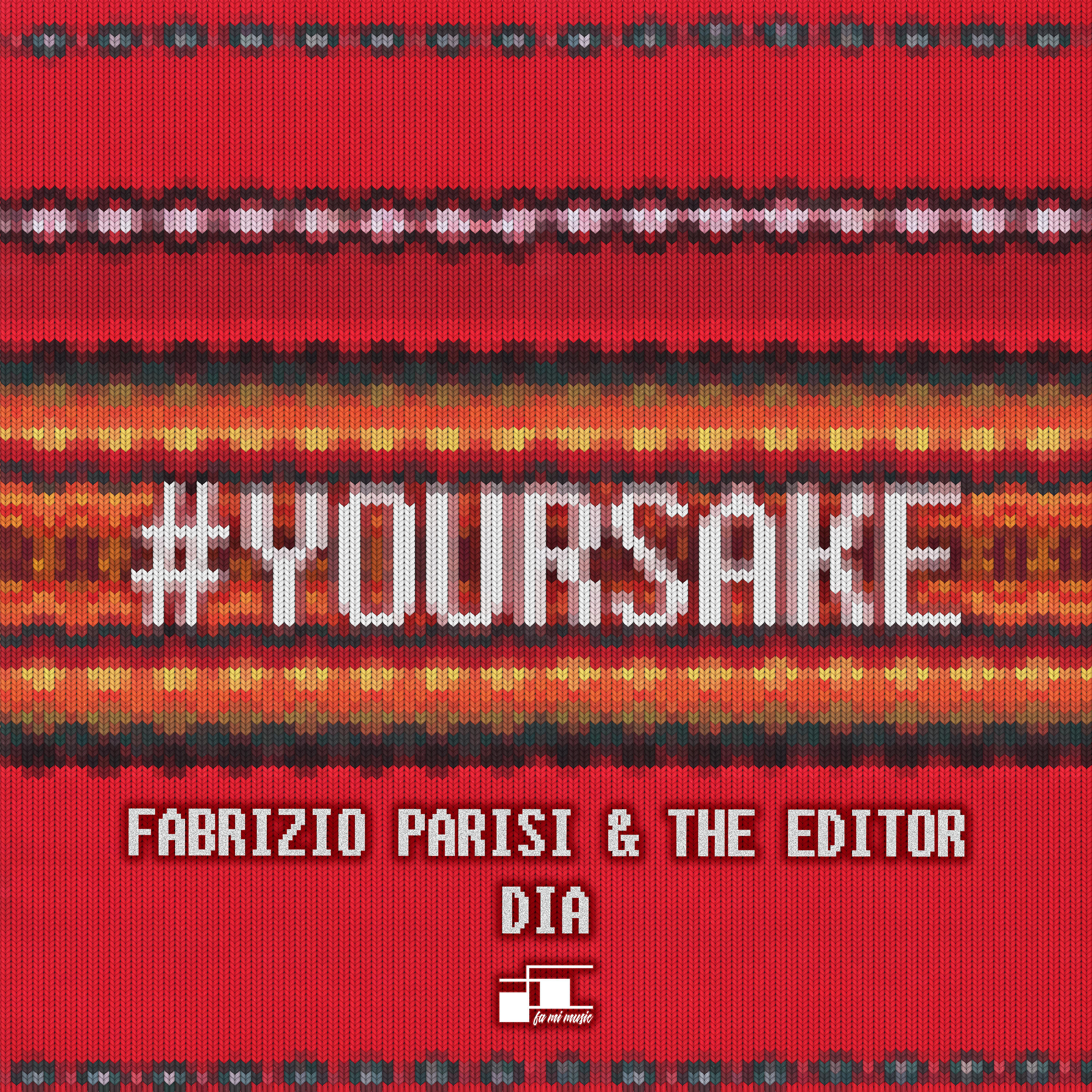 Fabrizio Parisi - #yoursake