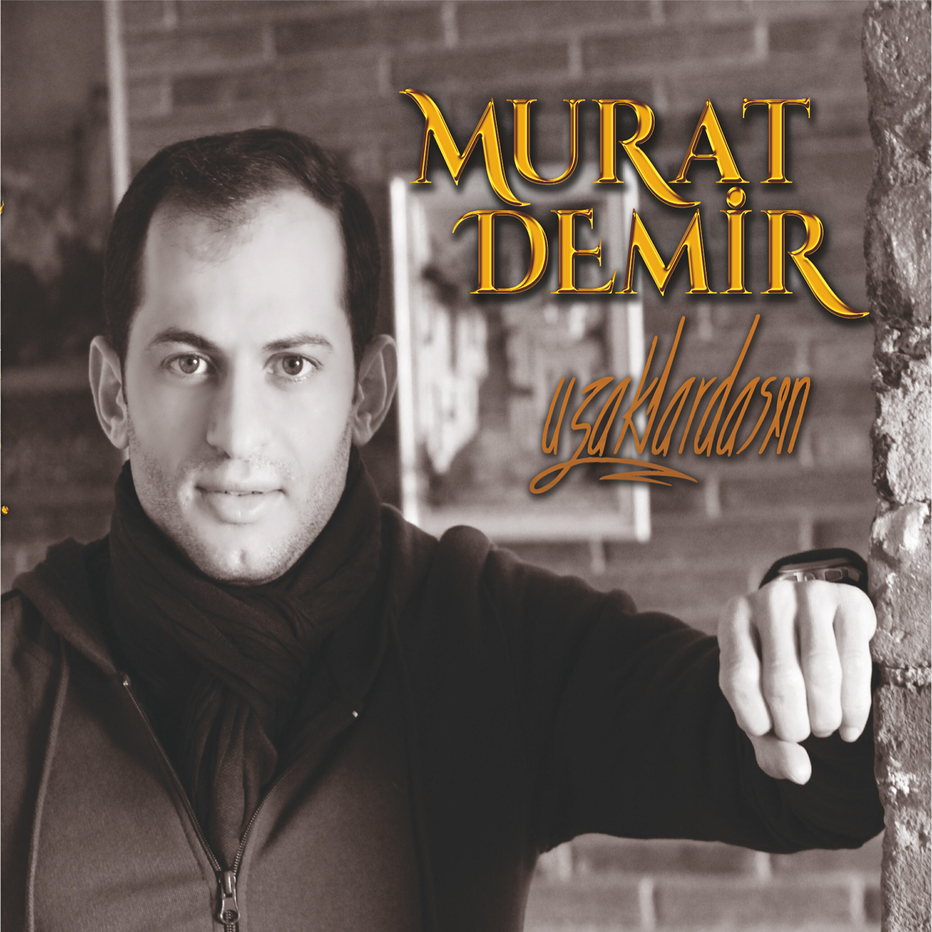 Murat Demir - Uzaklardasın