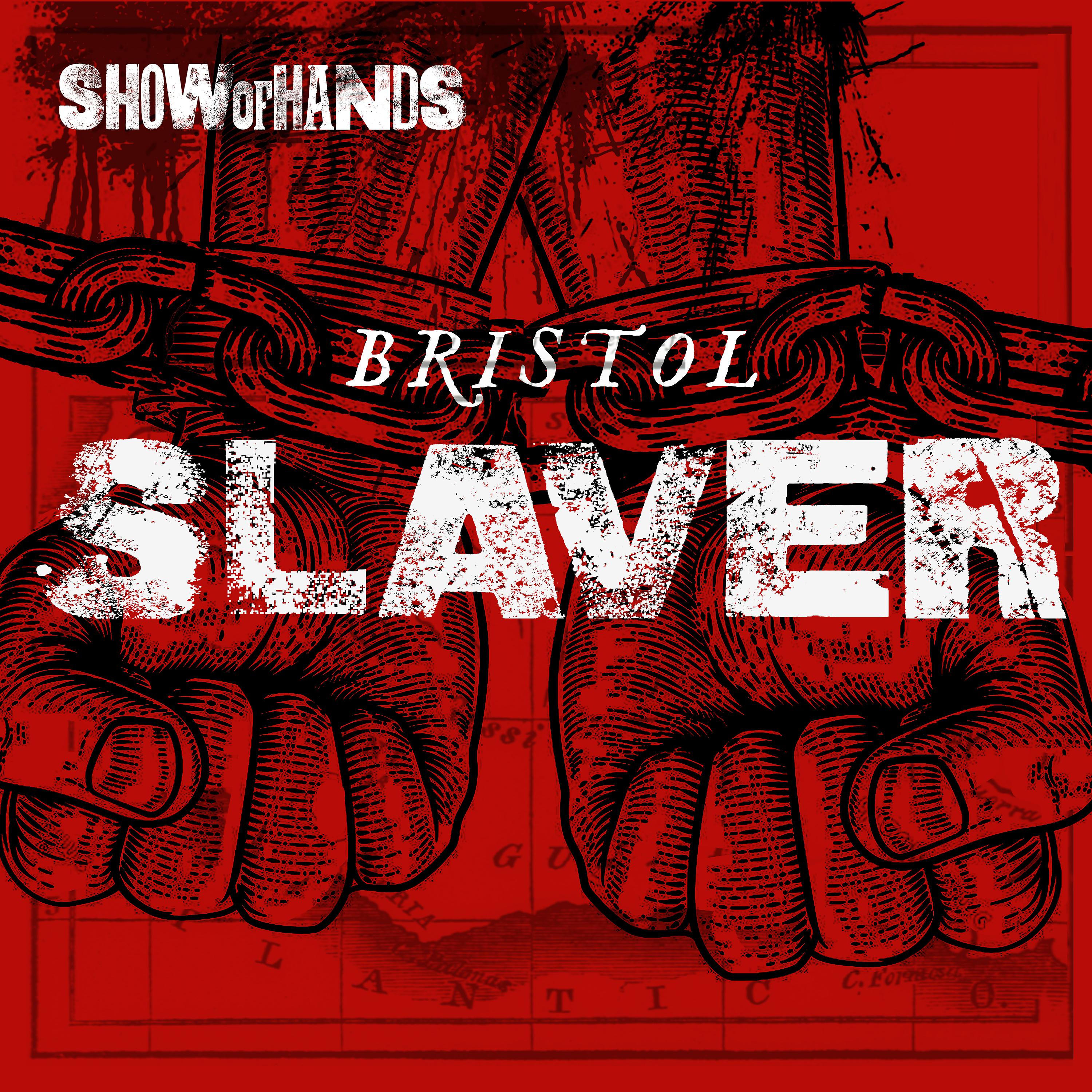 Постер альбома Bristol Slaver