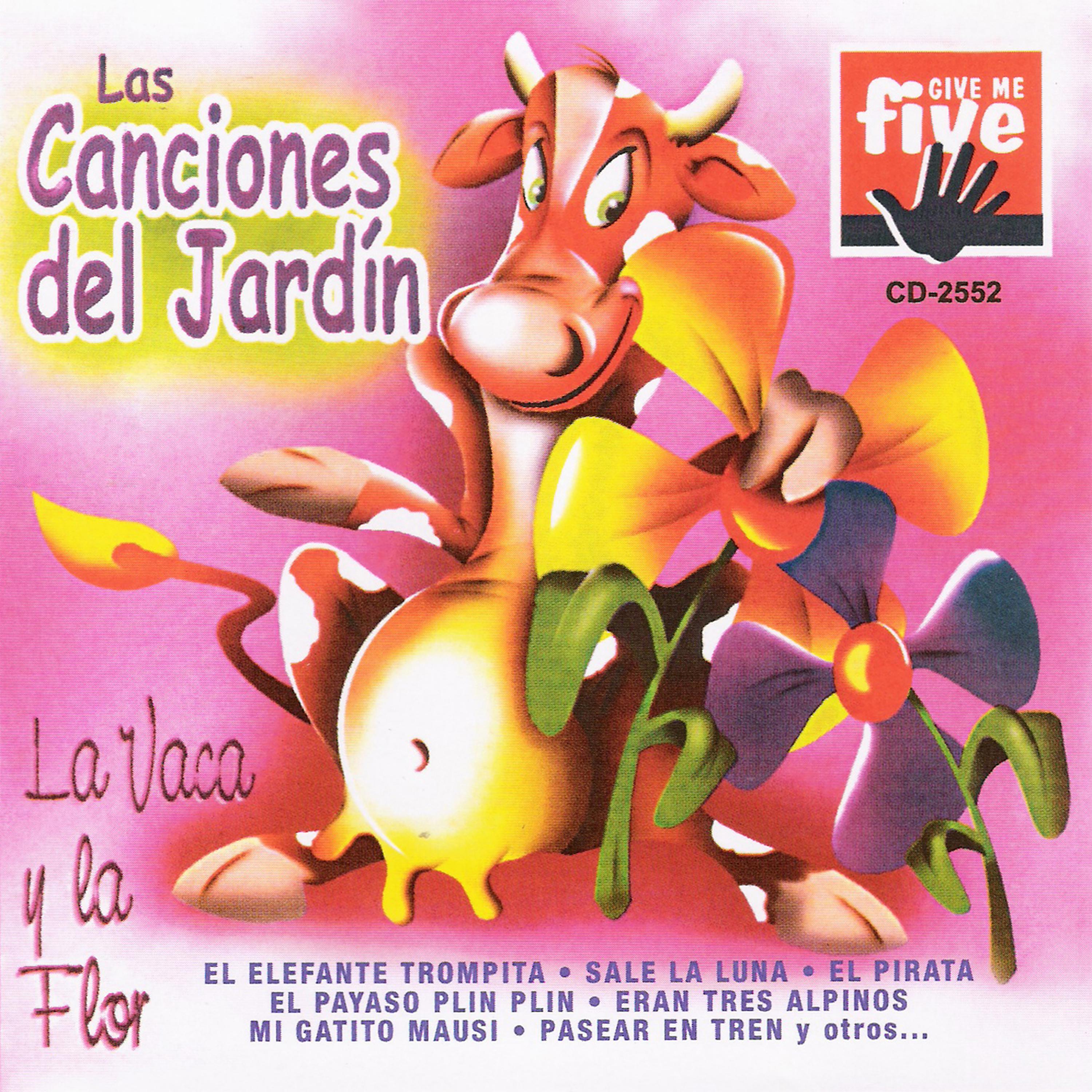 Постер альбома Las Canciones del Jardín: La Vaca y la Flor