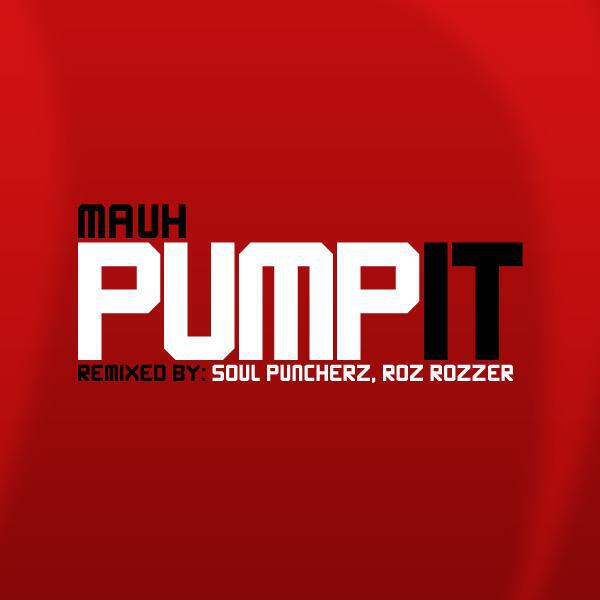 Mauh J - Pump It (Roz Rozzer Dopadub Remix)