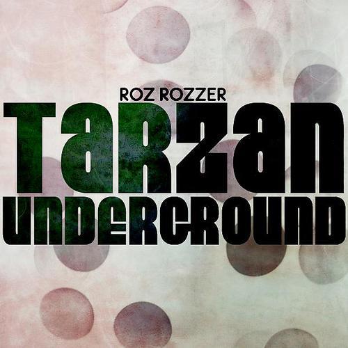 Постер альбома Tarzan Underground