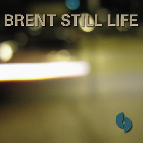 Brent Still Life - Bloodshot Agenda