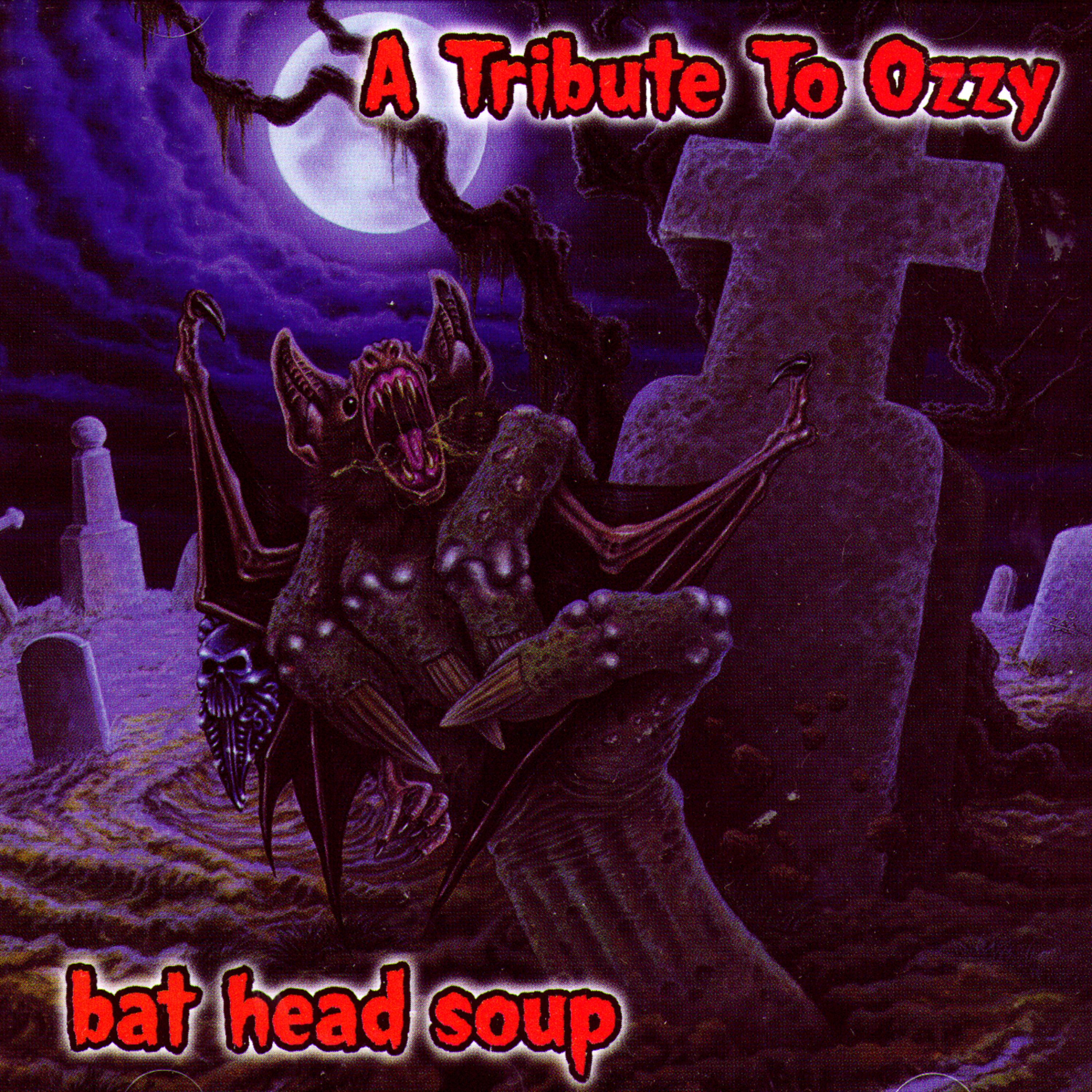 Постер альбома Bat Head Soup - a Tribute to Ozzy