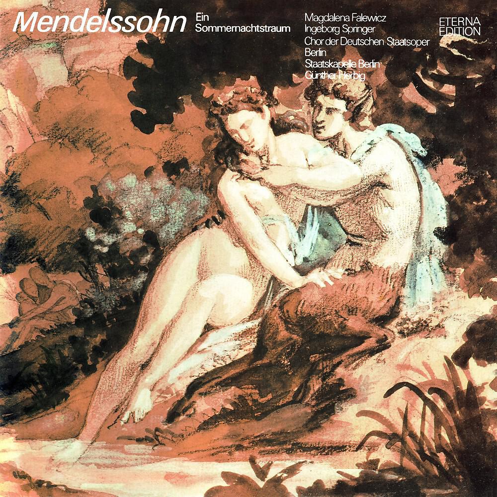 Staatskapelle Berlin - A Midsummer Night's Dream, Op. 21: Nocturne: Con moto tranquillo