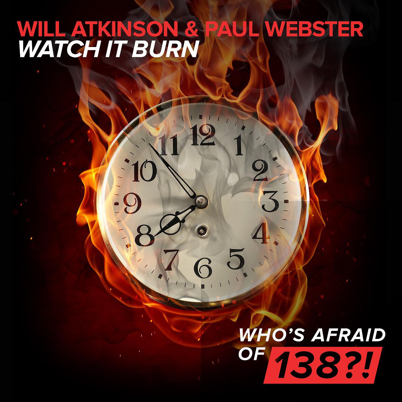 Will Atkinson - Watch It Burn (Radio Edit)