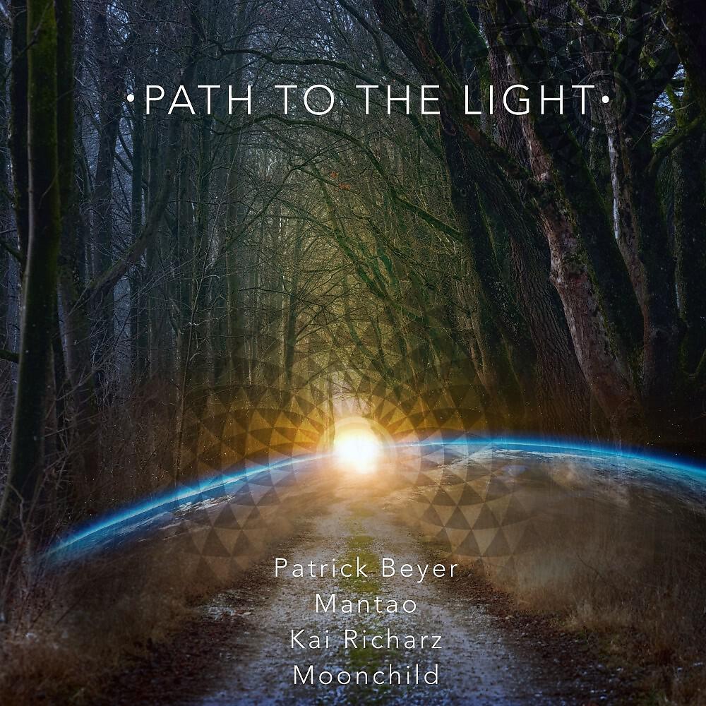 Patrick Beyer - Path to the Light